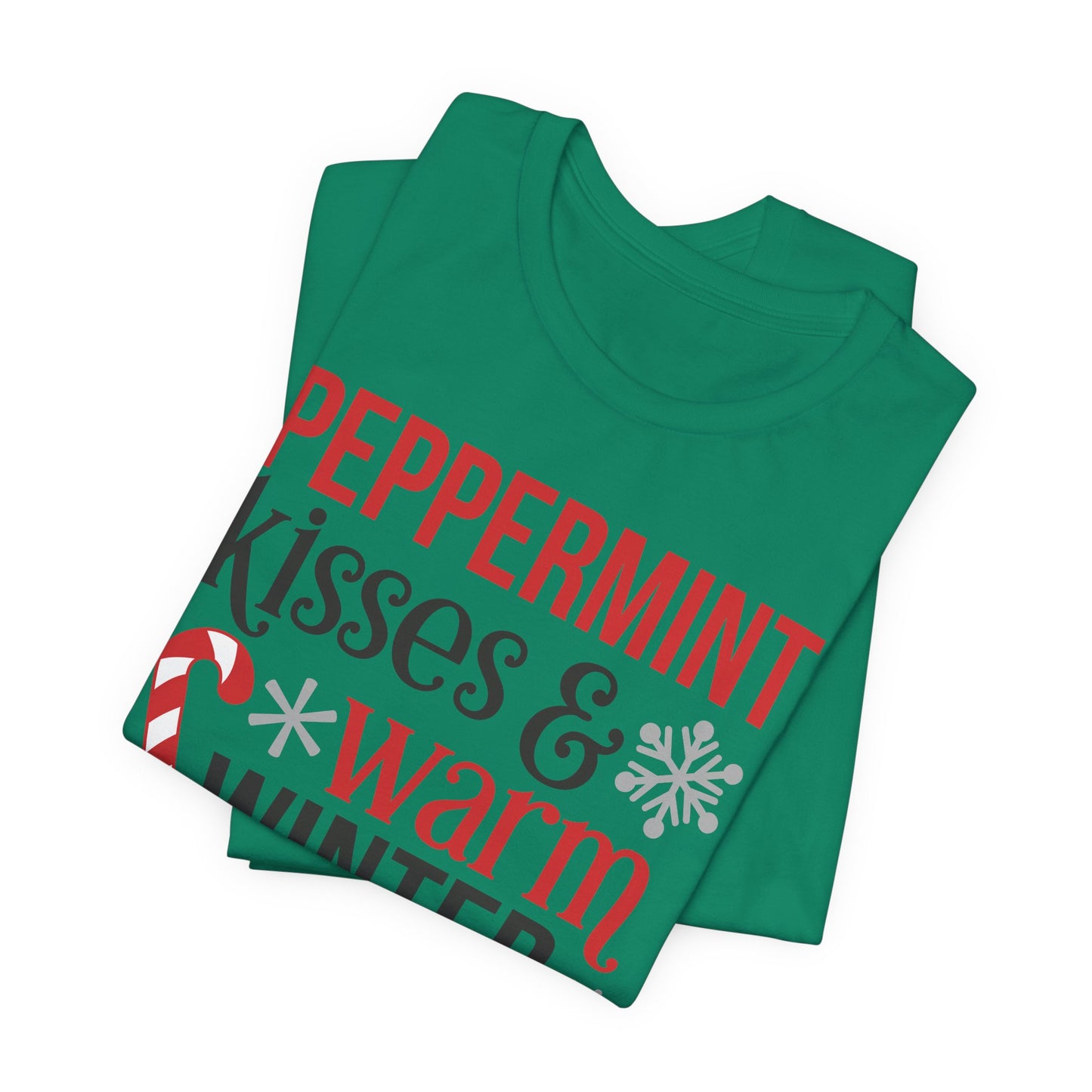 Peppermint Kisses and Warm Winter wishes Unisex Jersey Short Sleeve T-shirt - sizes S - 3X