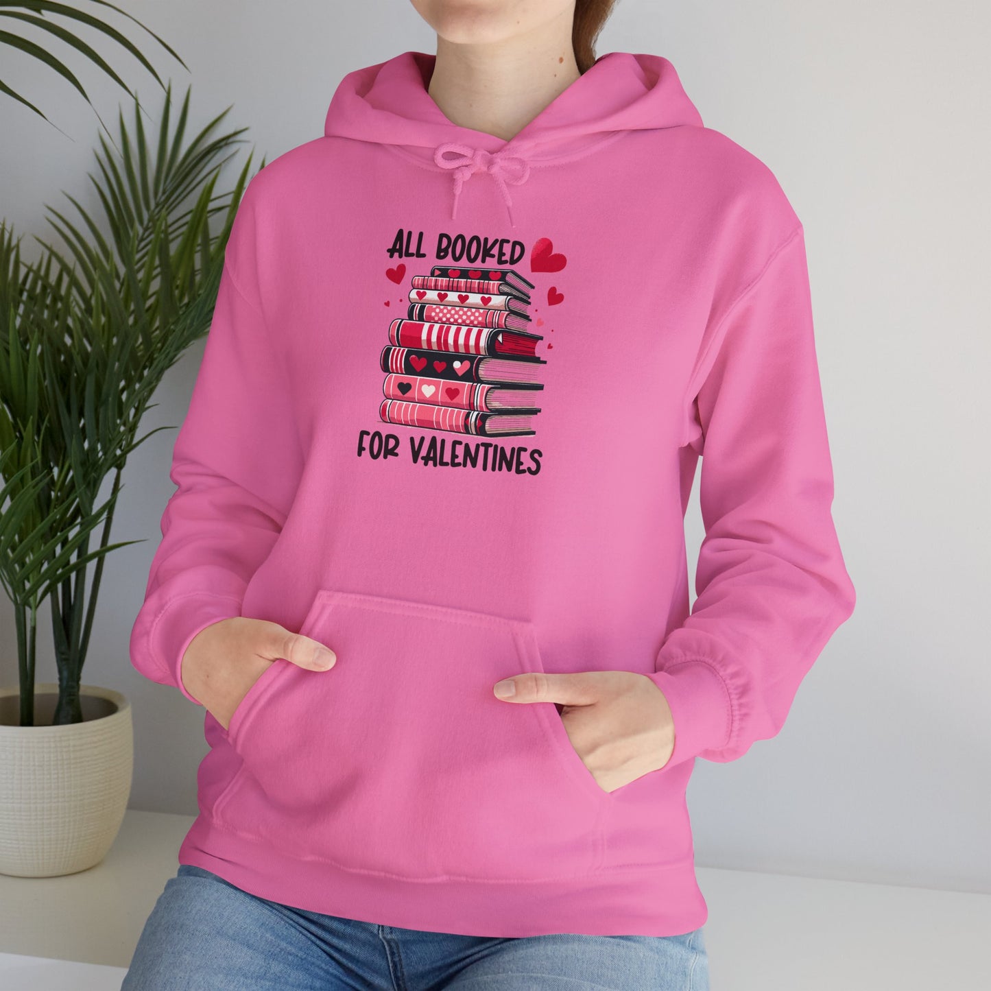 Valentine's Day All Booked Unisex Hooded Sweatshirt - sizes s - 5X