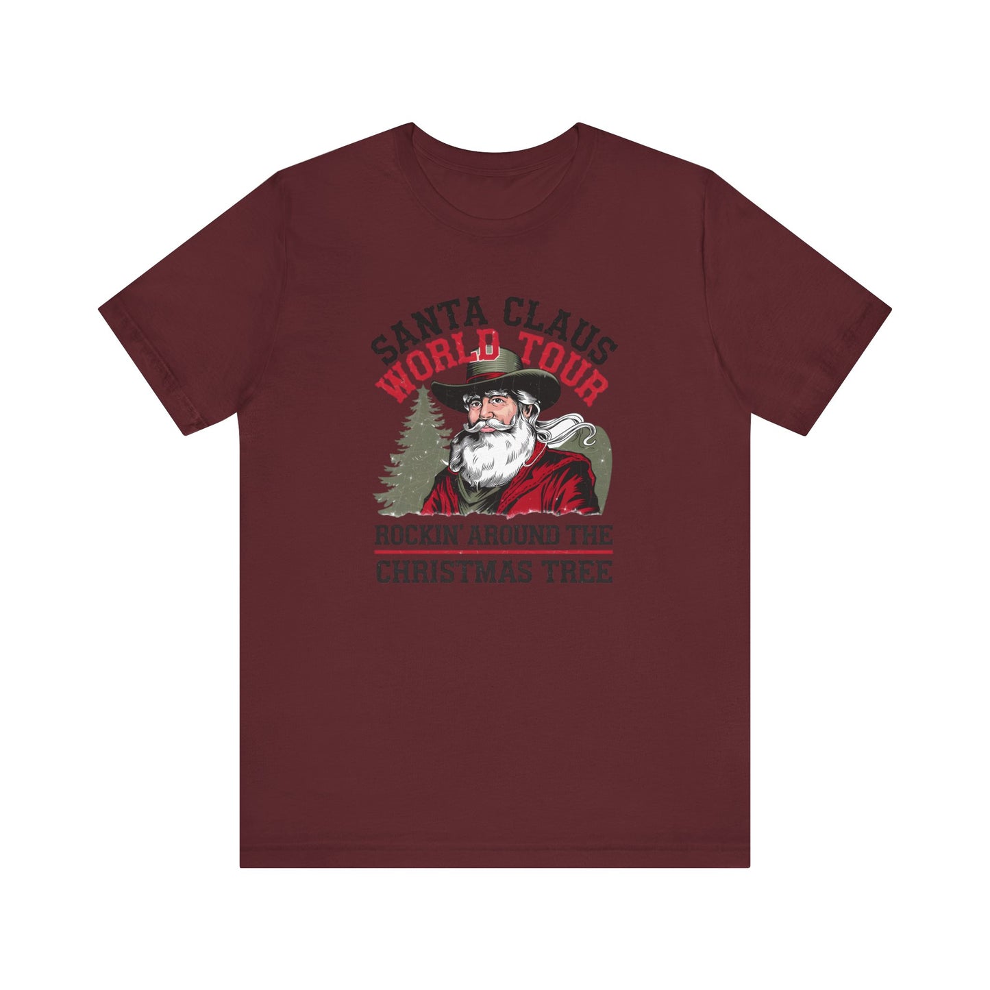 Santa Claus World tour Unisex Jersey Short Sleeve Tee - sizes S - 3X - Rocking around the Christmas Tree