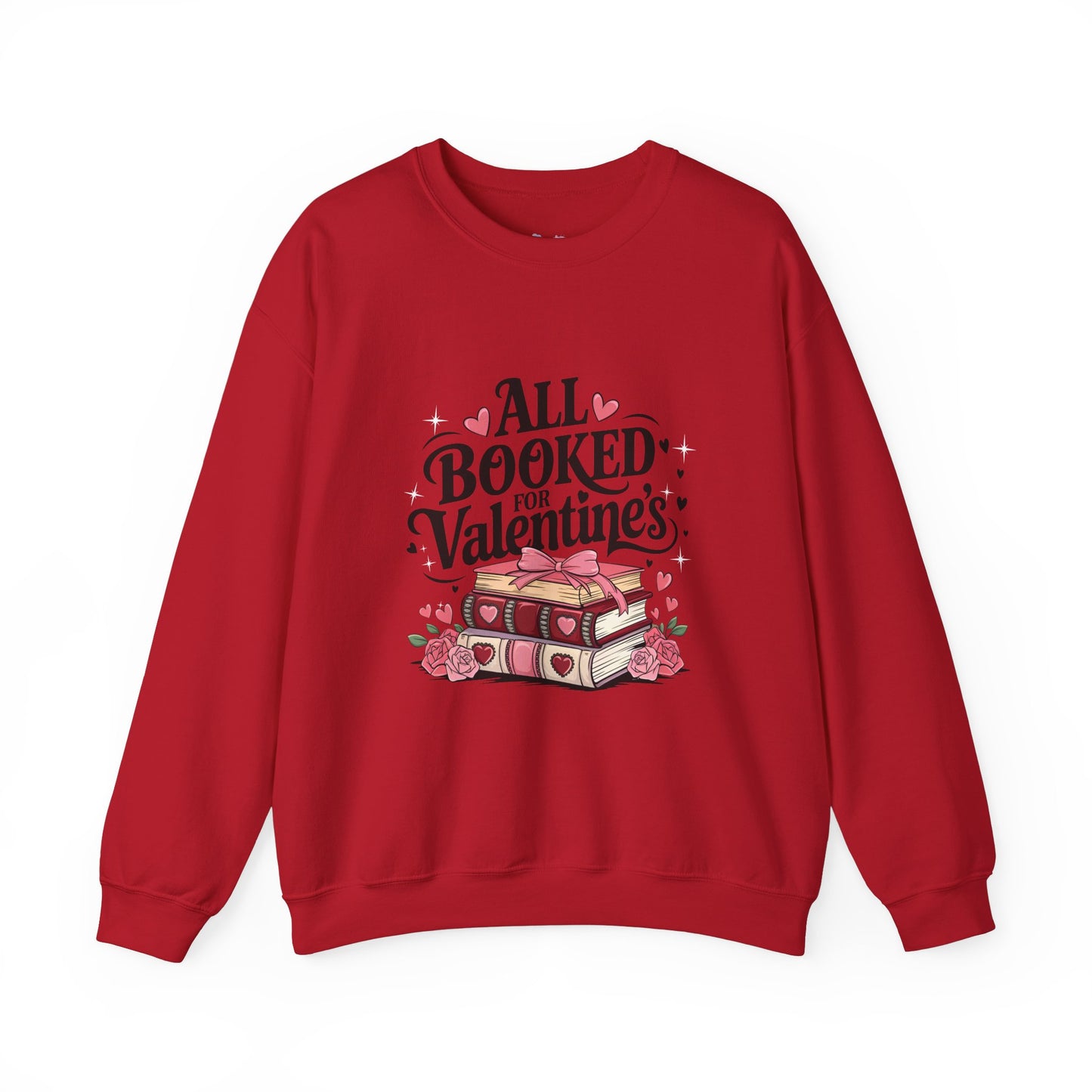 All Booked for Valentine's Day Unisex Heavy Blend Crewneck Sweatshirt