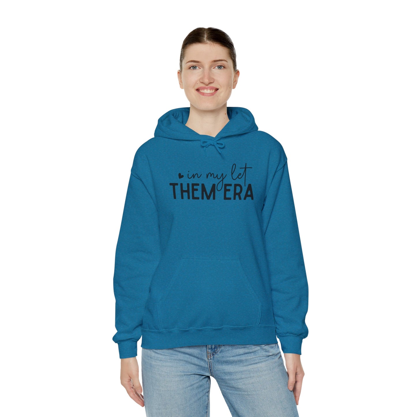 In My Let Them Era Unisex Heavy Blend Hooded Sweatshirt - sizes S - 5X