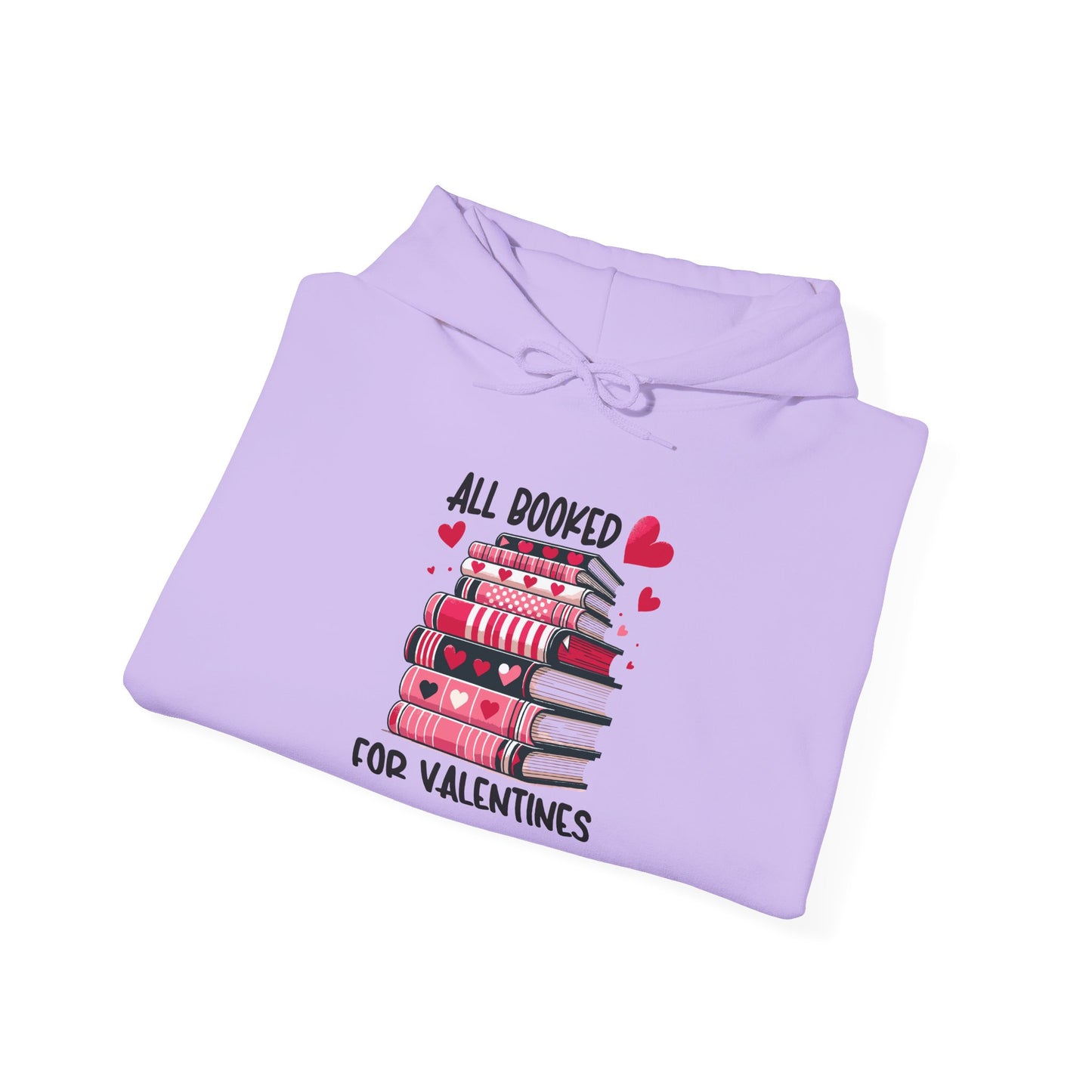 Valentine's Day All Booked Unisex Hooded Sweatshirt - sizes s - 5X