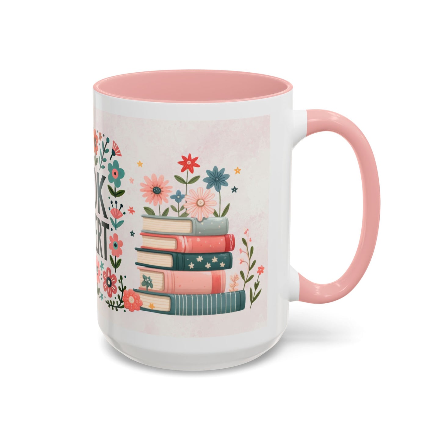 Mug - Booktrovert Pretty Floral Ceramic Coffee Mug (11oz, 15oz)