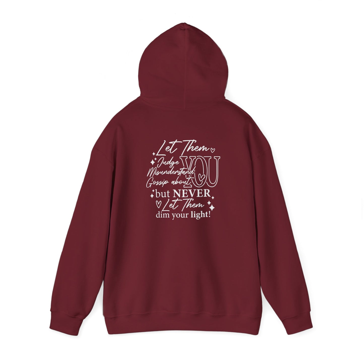 Let Them Unisex Hoodie Sweatshirt - Warm & Cozy Inspirational Design - sizes S - 5X