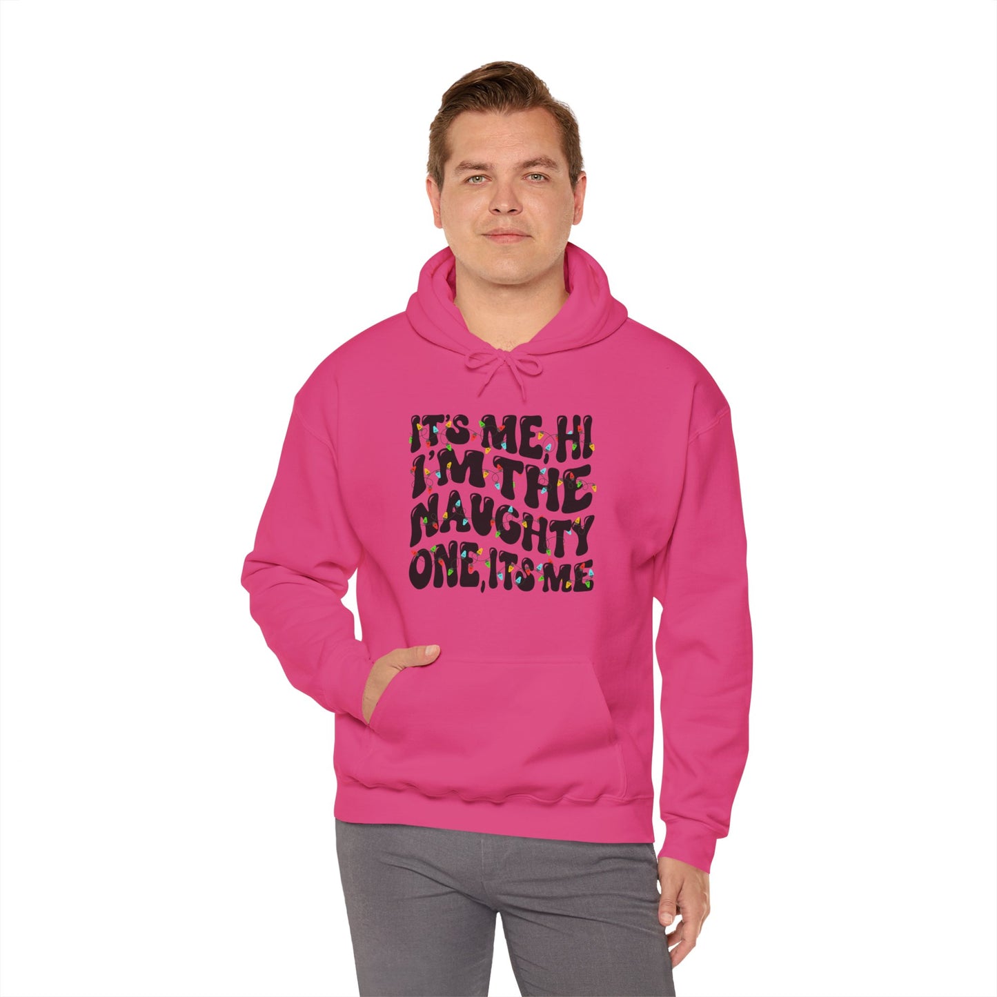 It's me, Hi, I'm the Naughty One Christmas Unisex Hoodie - Holiday Fun Cozy Sweatshirt - size X-5X