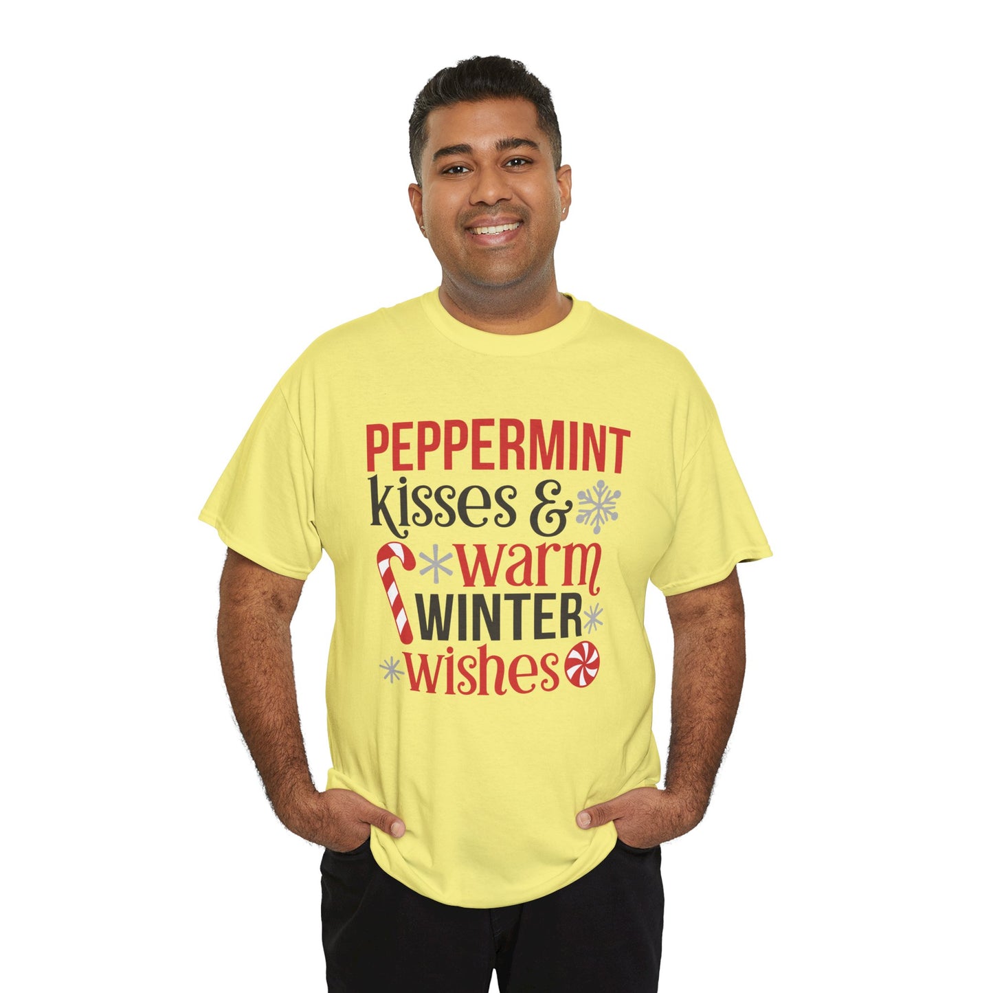 Peppermint Kisses and warm Winter wishes Unisex Heavy Cotton T-shirt - Christmas Winter Fun Cute Holiday Tee - sizes S - 3X