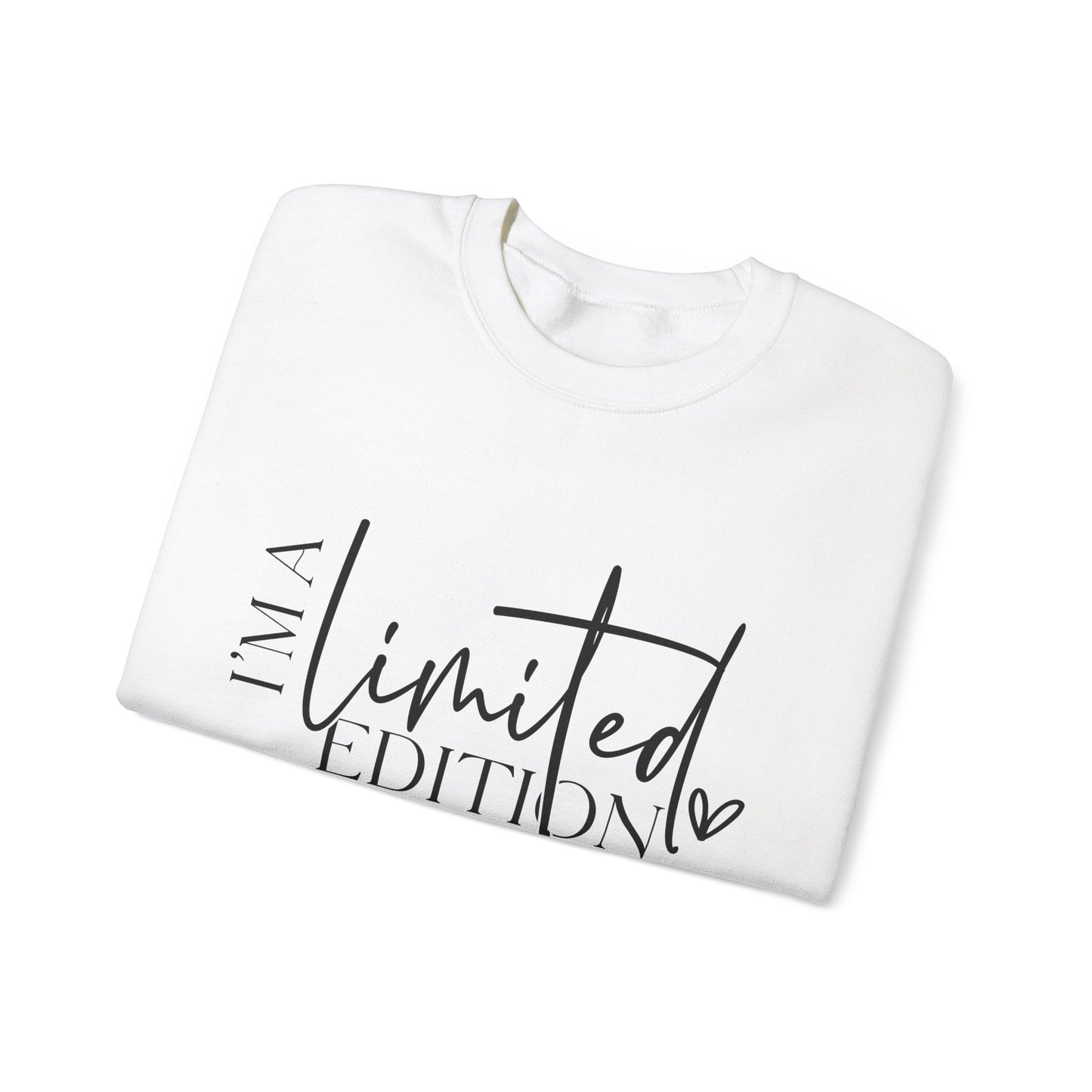 I'm a Limited Edition Unisex Sweatshirt - Warm, Cozy, Comfy - sizes S - 5X
