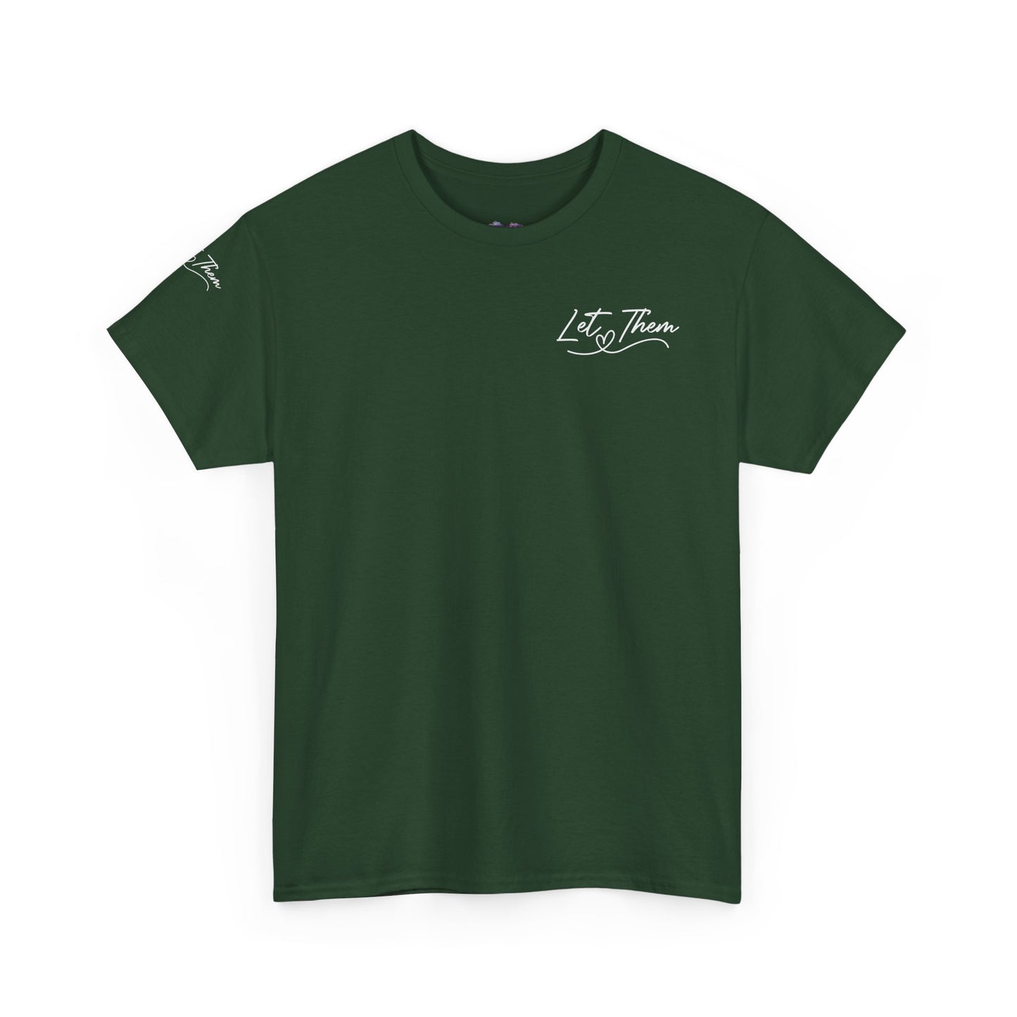 Let Them Unisex Heavy Cotton Tee