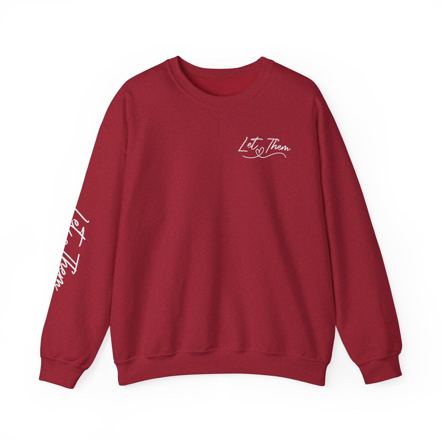 Let them Unisex Sweatshirt, Cozy Crewneck with Front, Back, Sleeve Designs, Warm & Comfy, Gift for All Occasions, Customizable Apparel