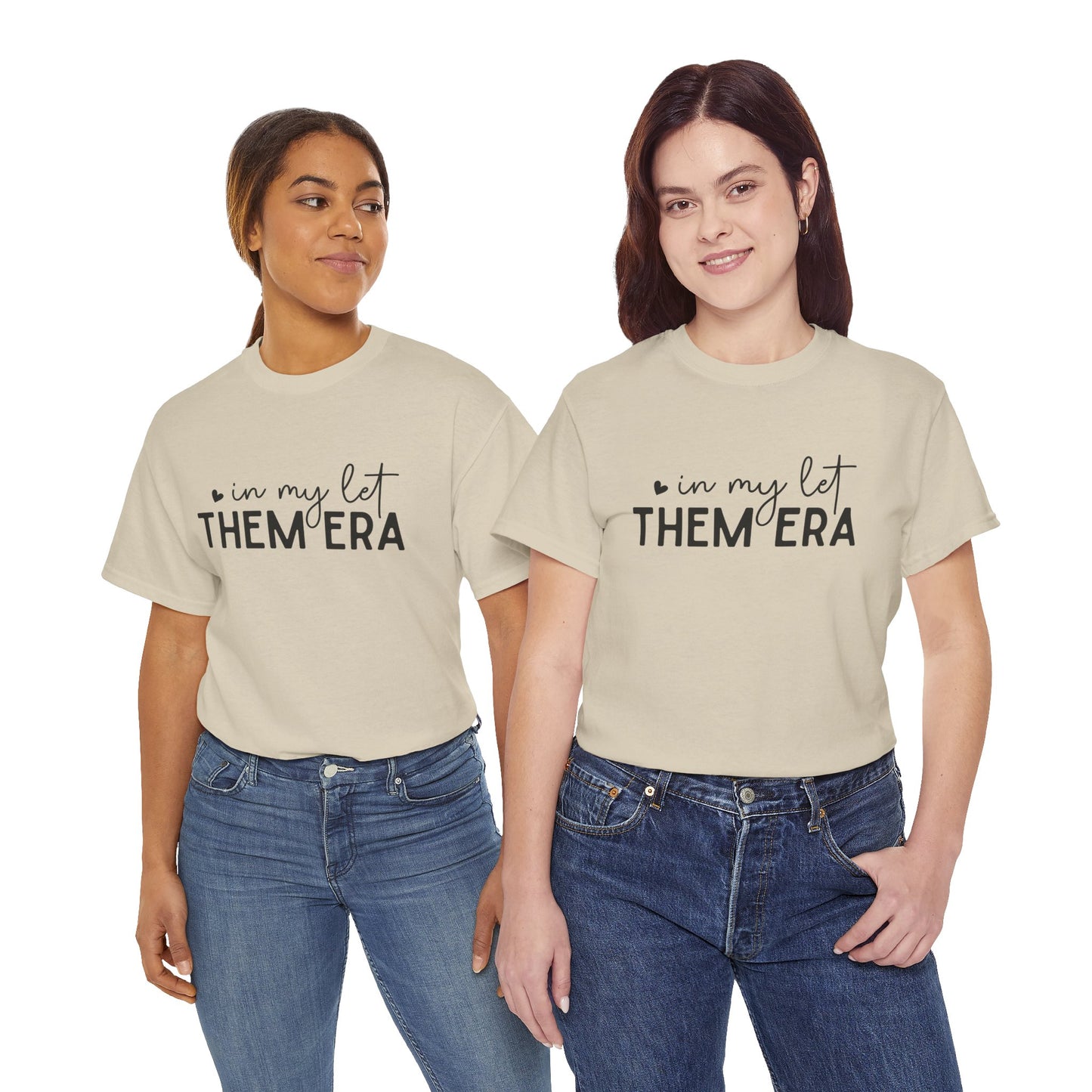 In My Let Them Era T-Shirt - sizes S - 5X