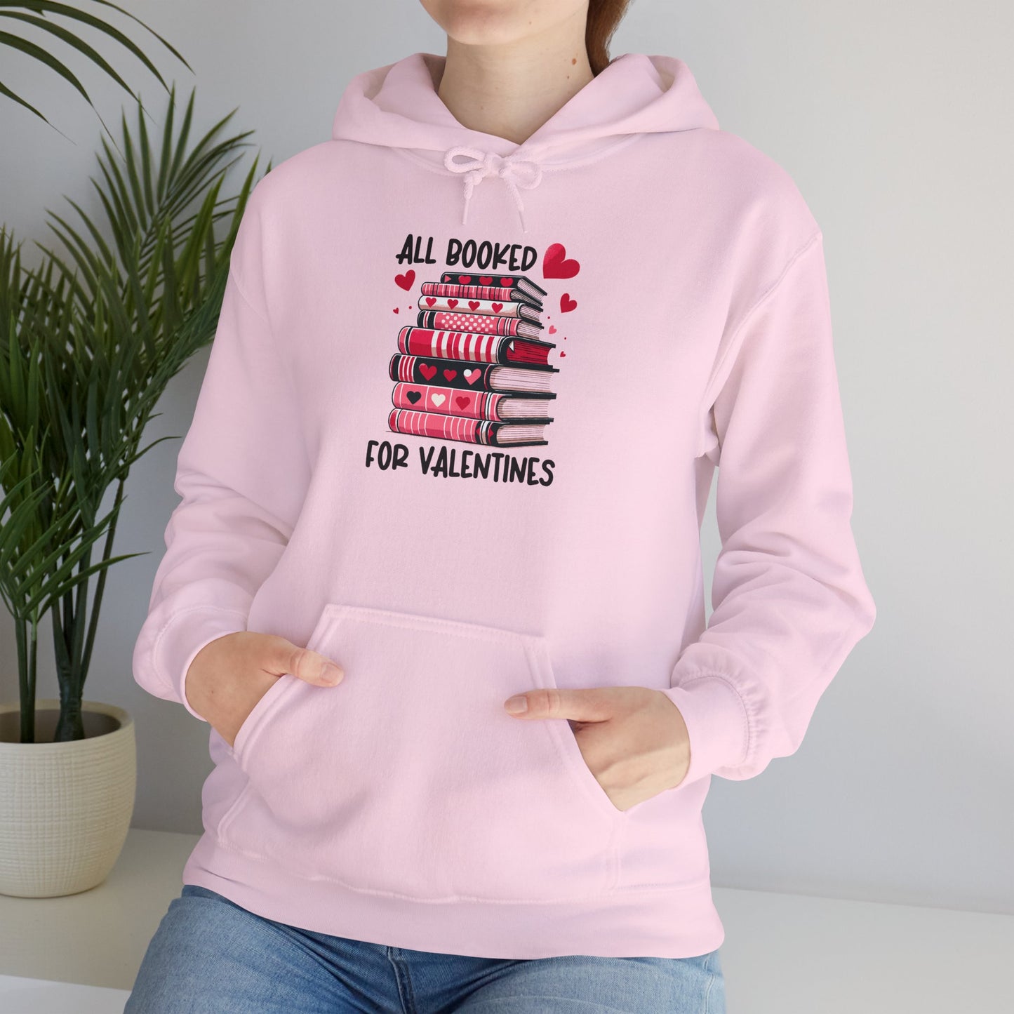 Valentine's Day All Booked Unisex Hooded Sweatshirt - sizes s - 5X