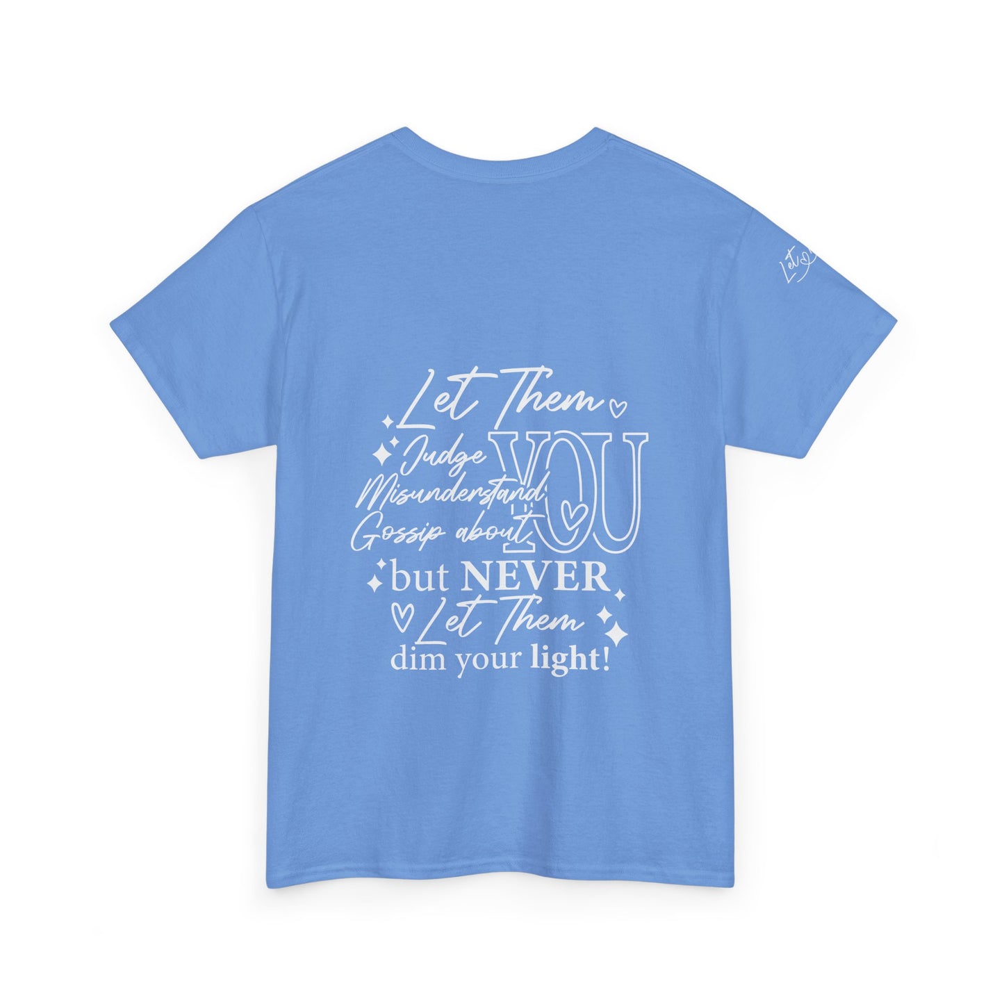 Let Them Unisex Heavy Cotton Tee