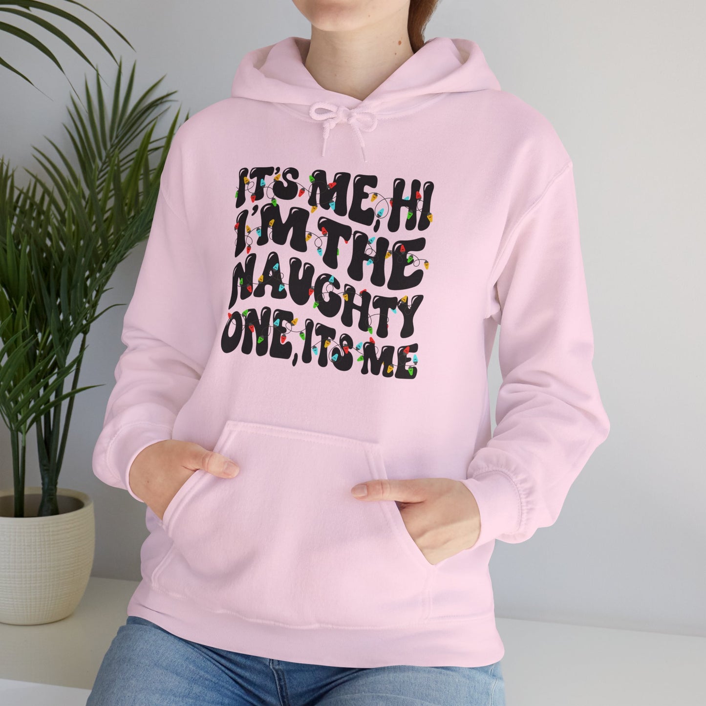 It's me, Hi, I'm the Naughty One Christmas Unisex Hoodie - Holiday Fun Cozy Sweatshirt - size X-5X