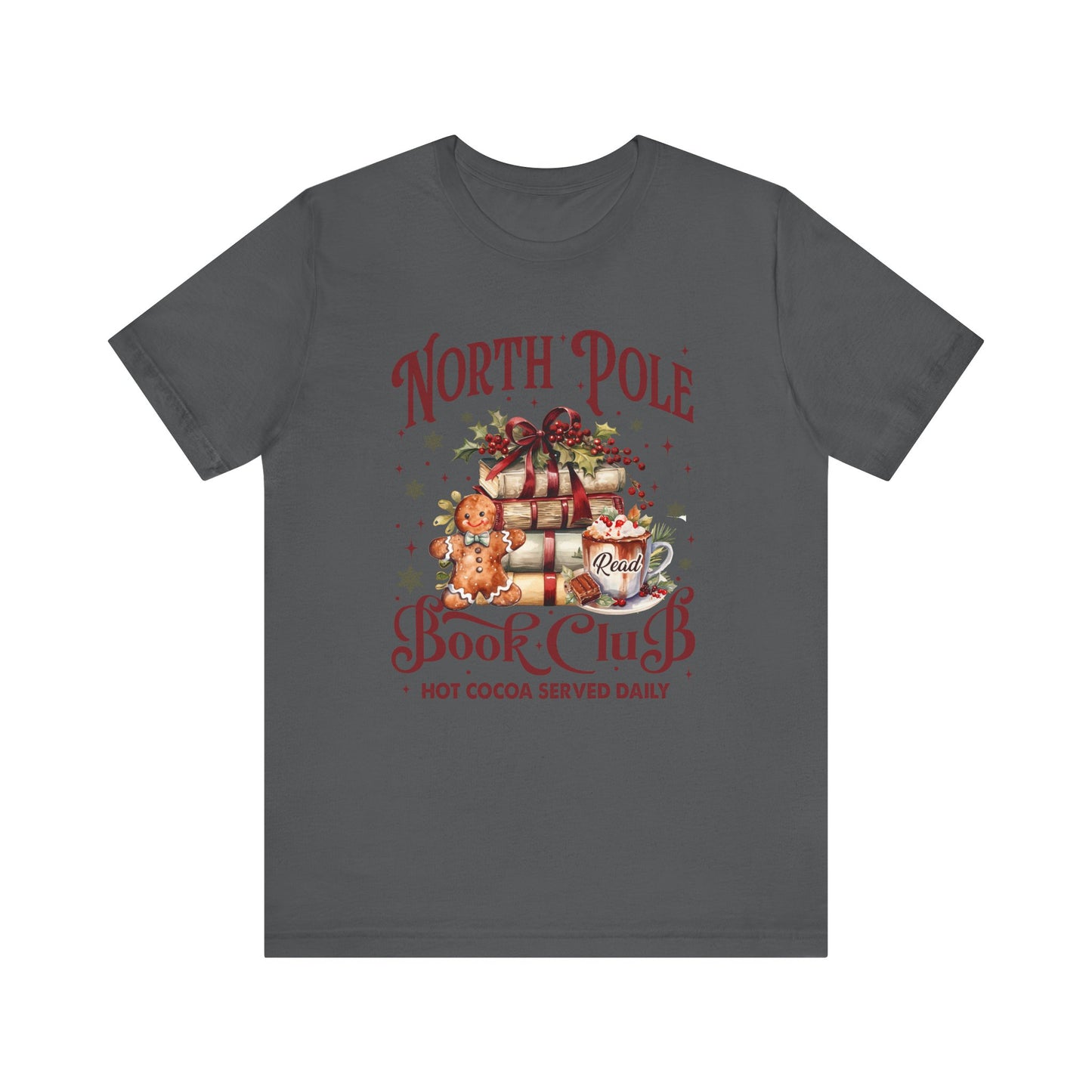 North Pole Book Club Unisex Jersey Short Sleeve Tee - size S - 3X