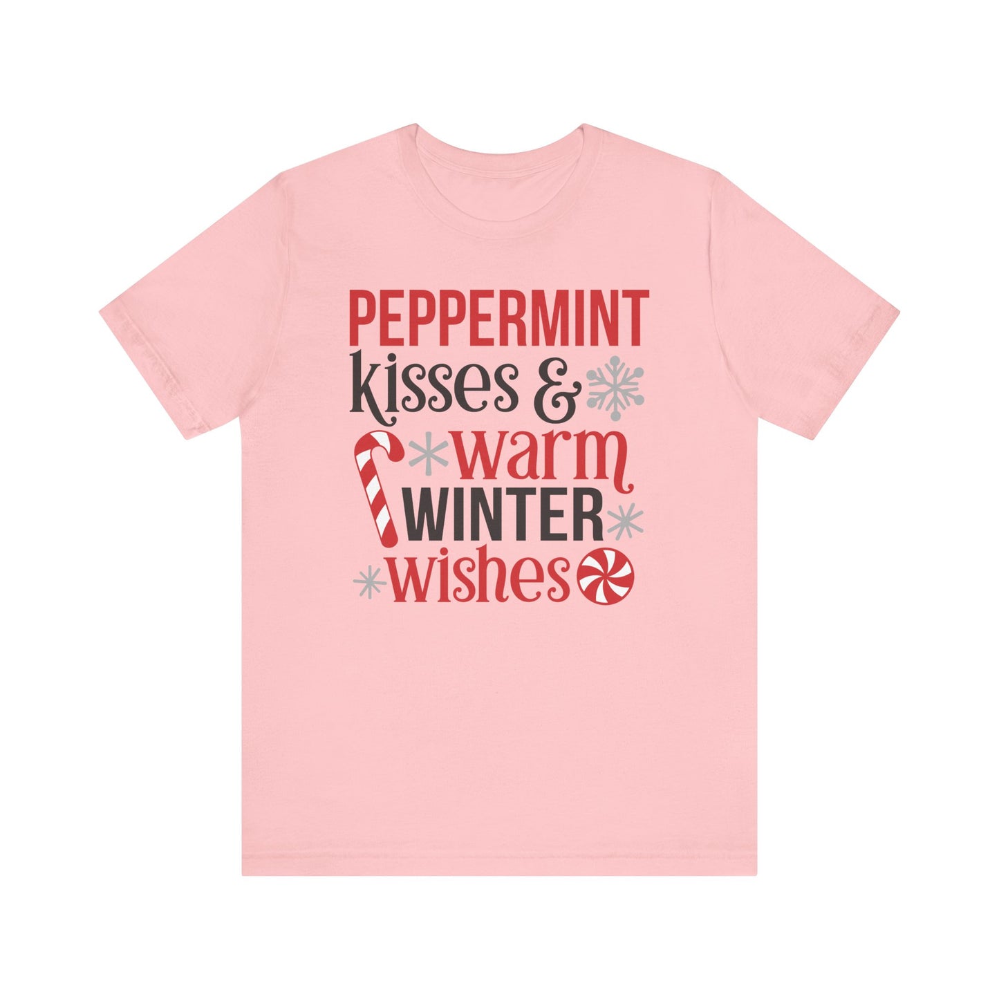 Peppermint Kisses and Warm Winter wishes Unisex Jersey Short Sleeve T-shirt - sizes S - 3X