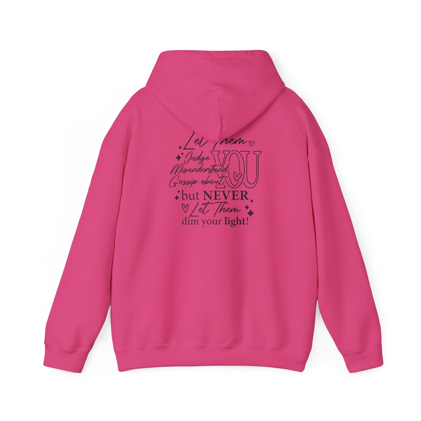 Let Them Unisex Heavy Blend Hooded Sweatshirt