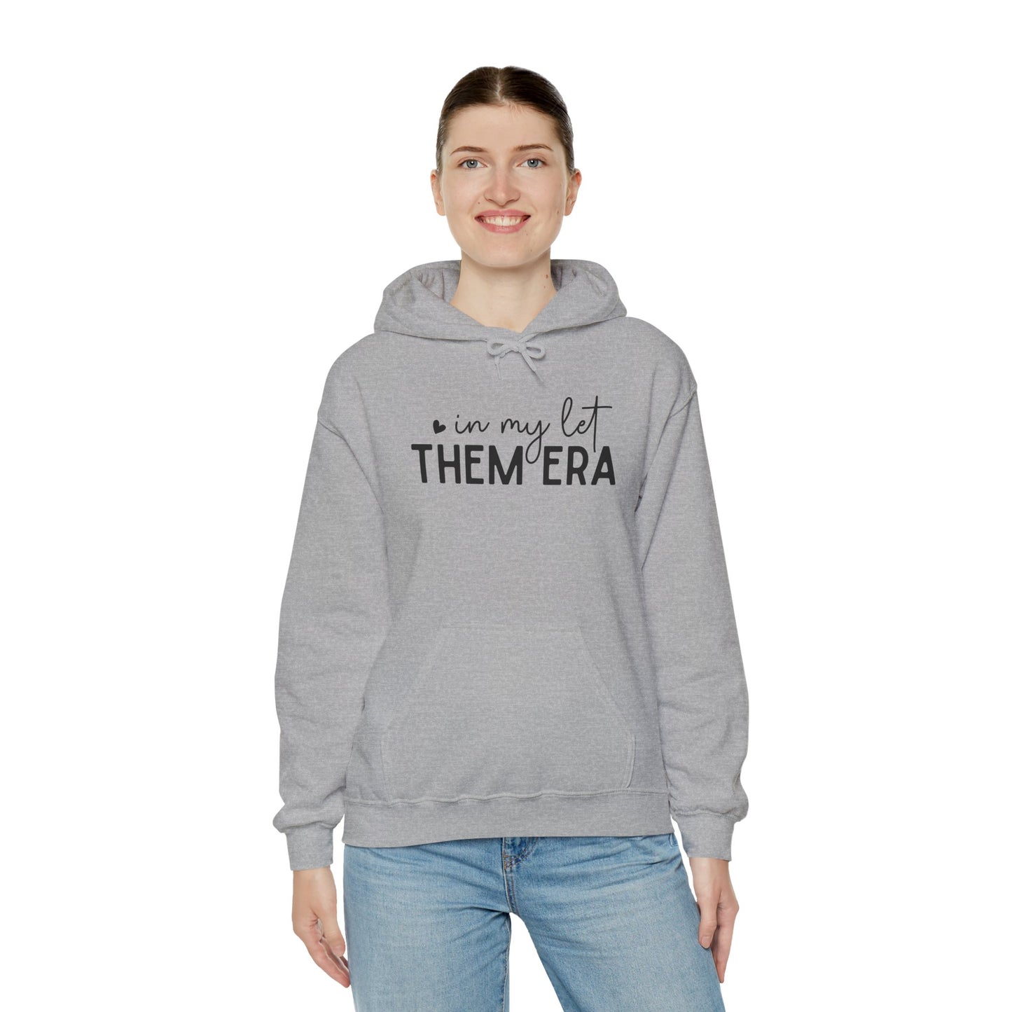 In My Let Them Era Unisex Heavy Blend Hooded Sweatshirt - sizes S - 5X