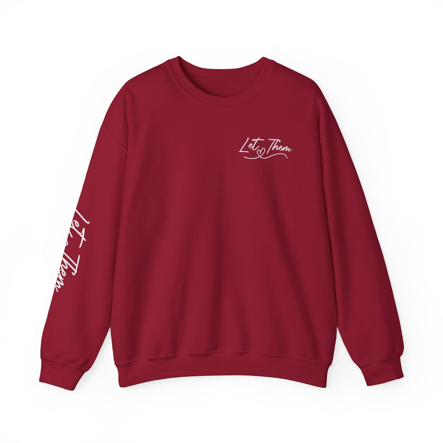 Let them Unisex Sweatshirt, Cozy Crewneck with Front, Back, Sleeve Designs, Warm & Comfy, Gift for All Occasions, Customizable Apparel