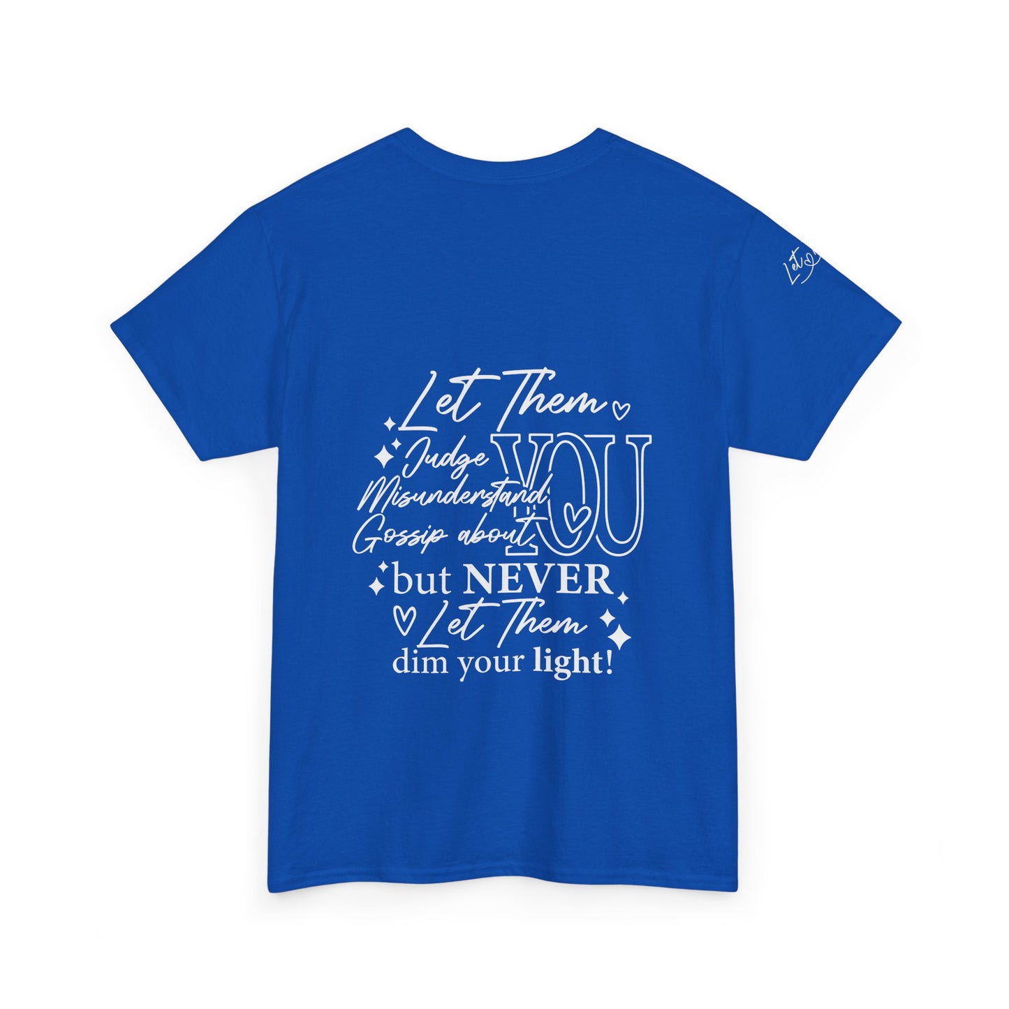 Let Them Unisex Heavy Cotton Tee