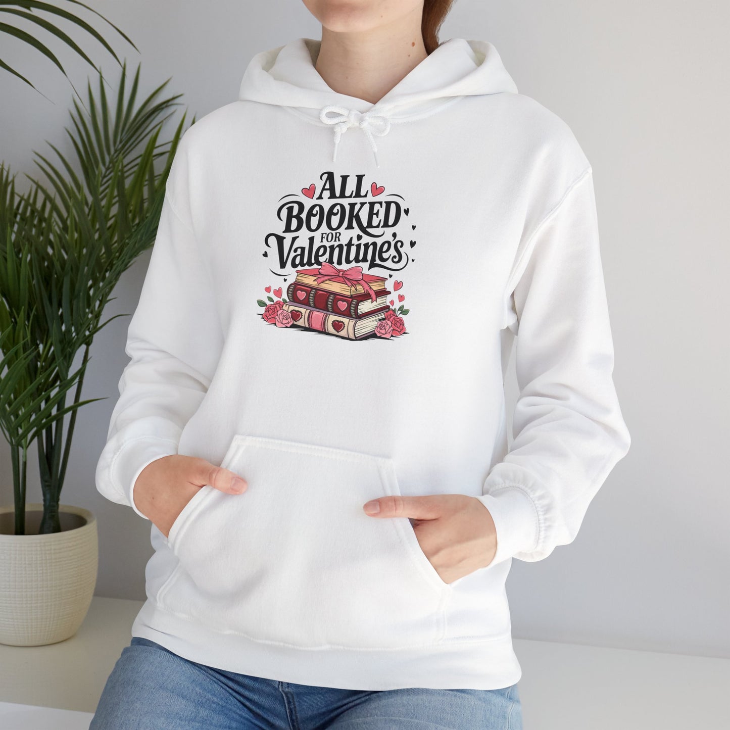 Valentine's Day All Booked Unisex Hooded Sweatshirt