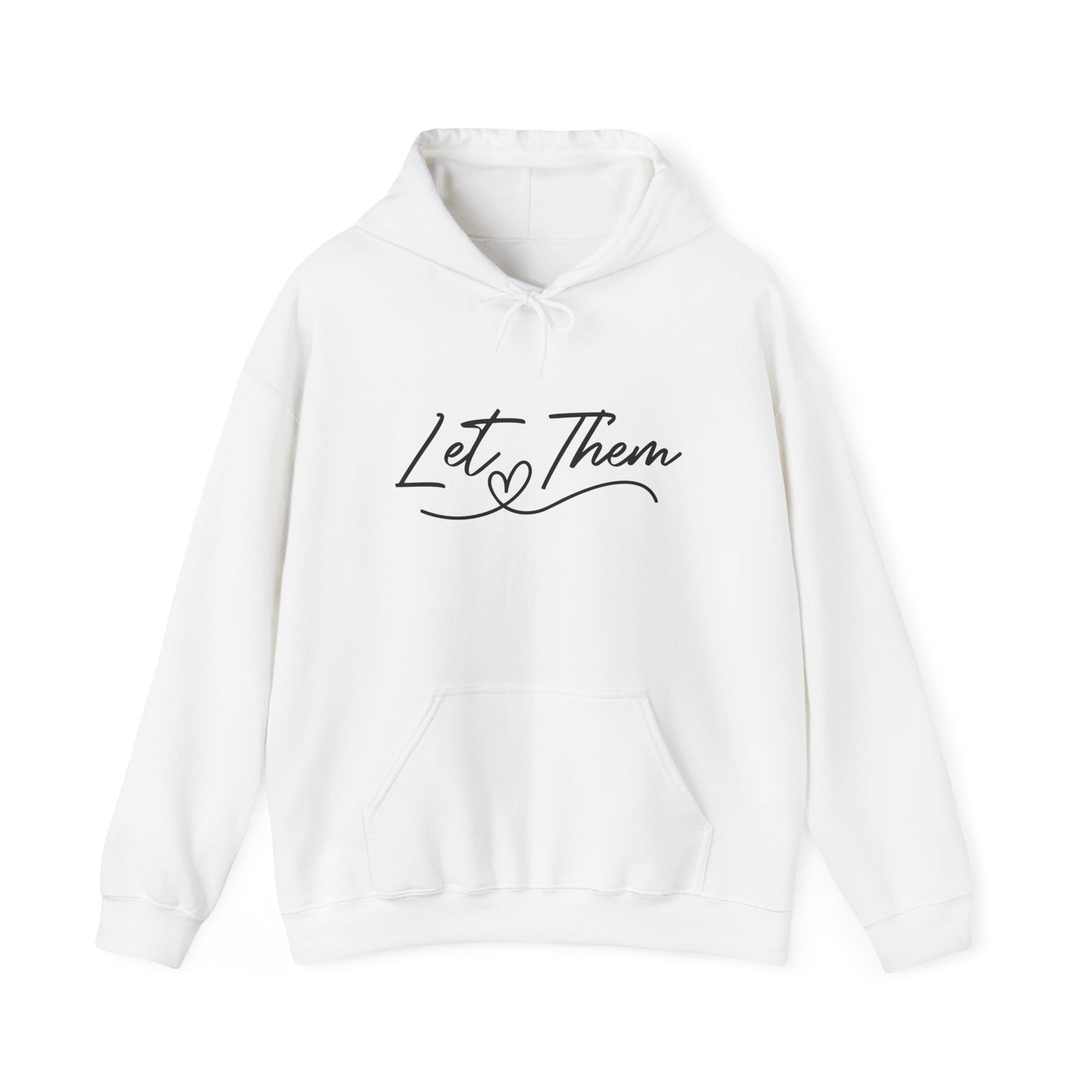 Let Them Unisex Heavy Blend Hooded Sweatshirt