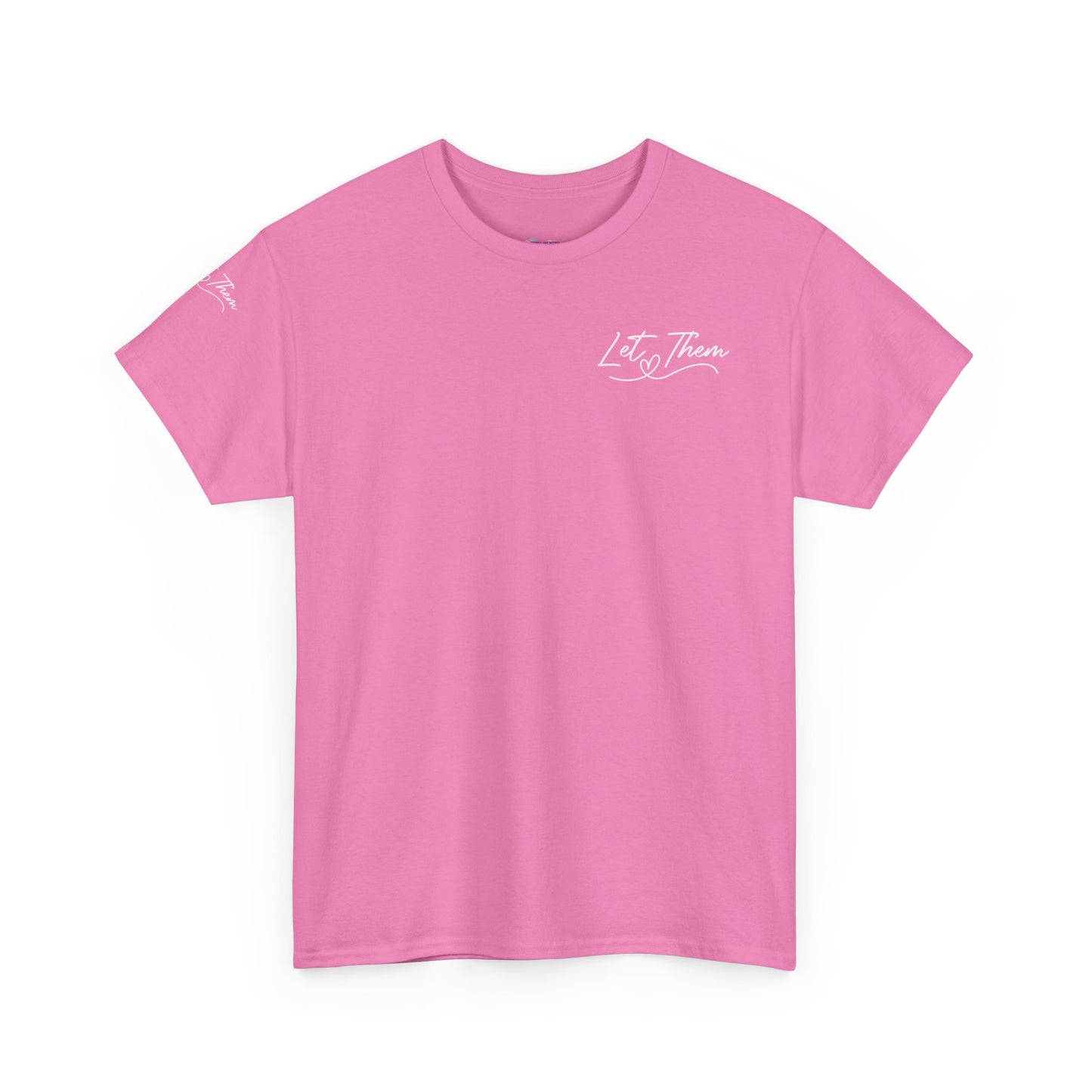 Let Them Unisex Heavy Cotton Tee