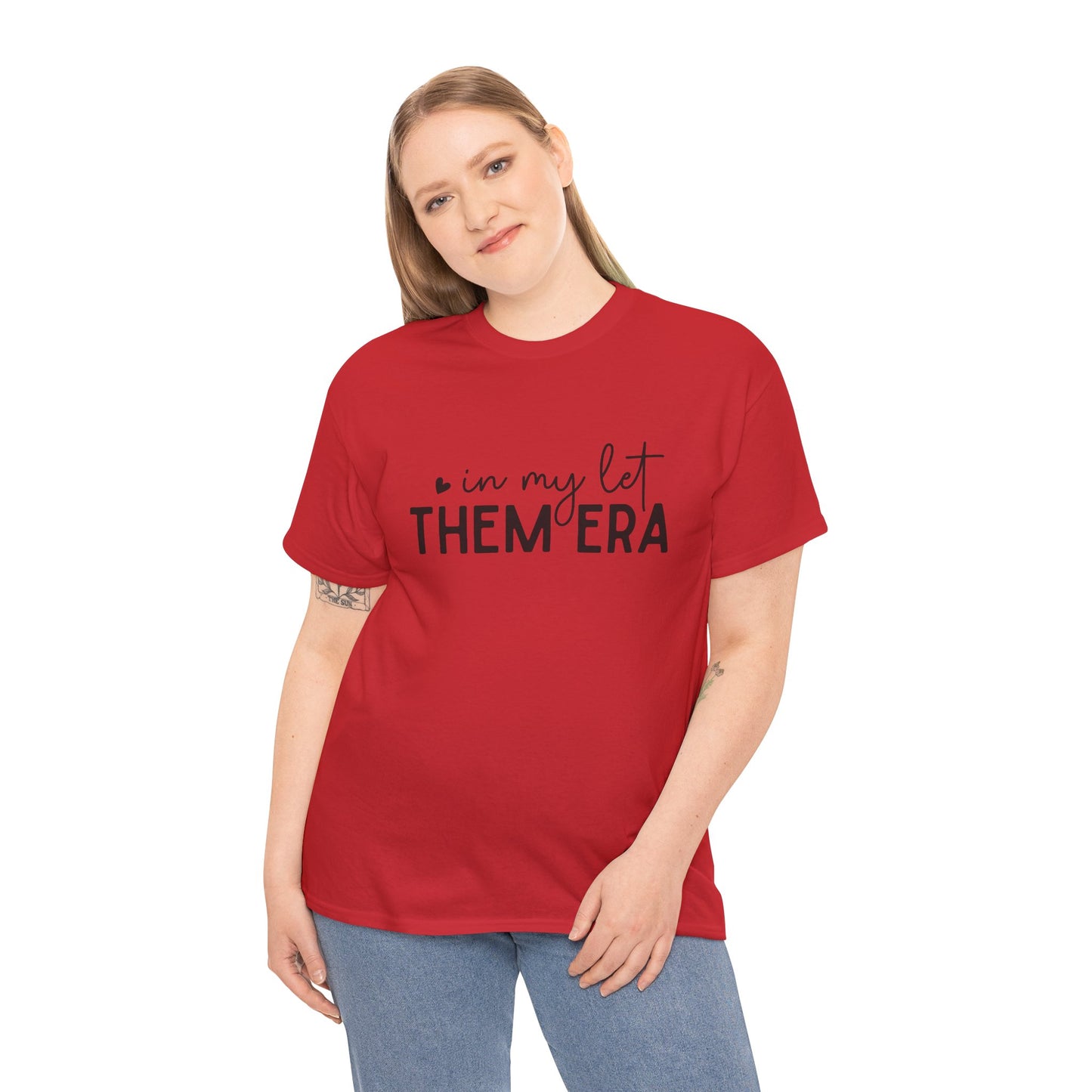 In My Let Them Era T-Shirt - sizes S - 5X