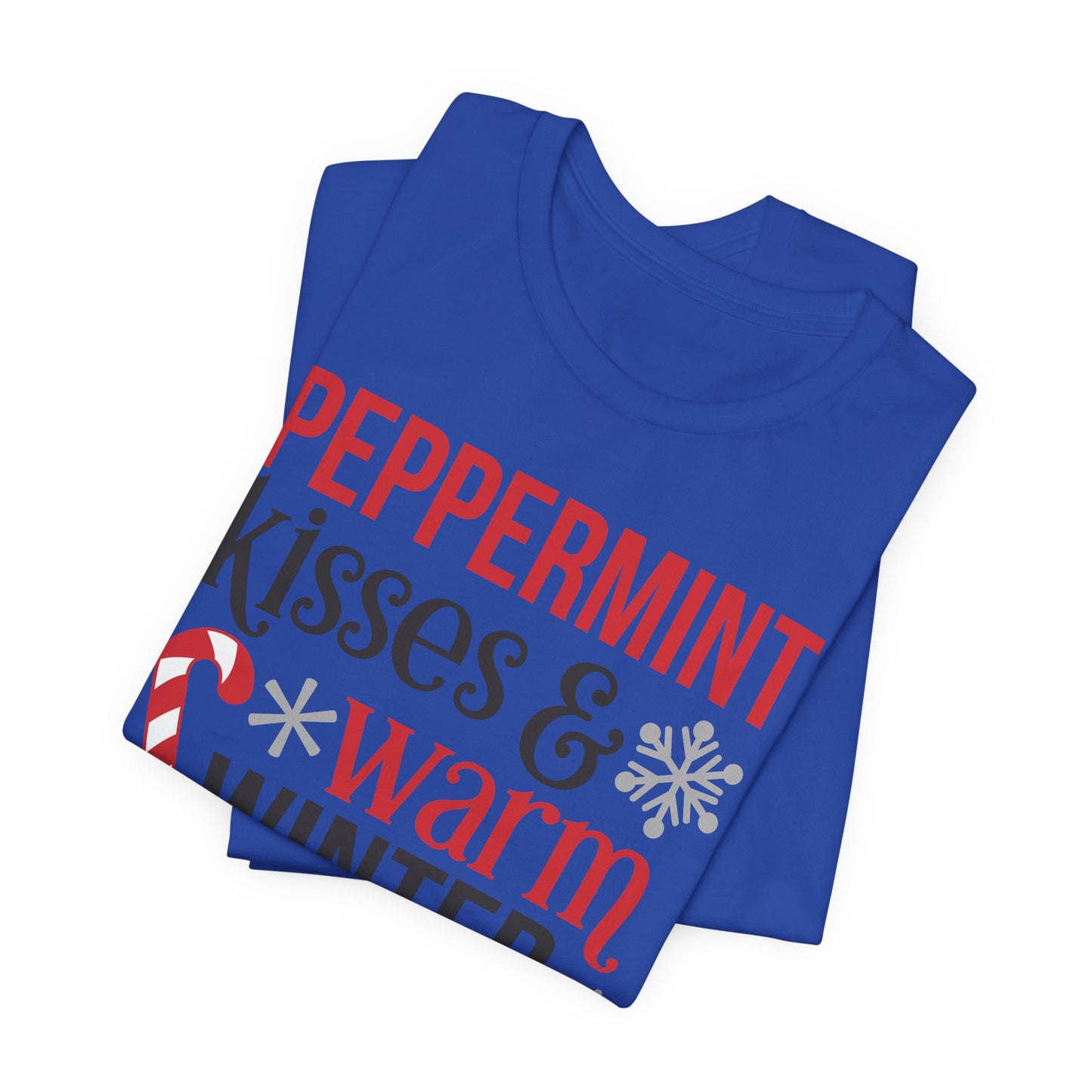 Peppermint Kisses and Warm Winter wishes Unisex Jersey Short Sleeve T-shirt - sizes S - 3X