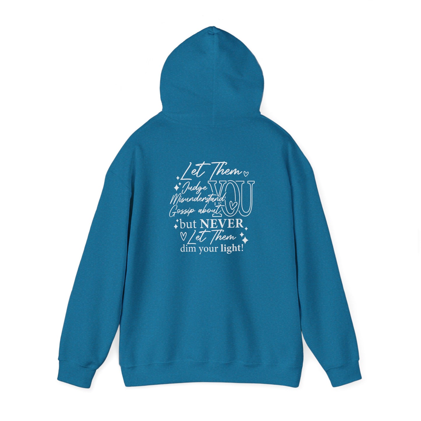Let Them Unisex Hoodie Sweatshirt - Warm & Cozy Inspirational Design - sizes S - 5X