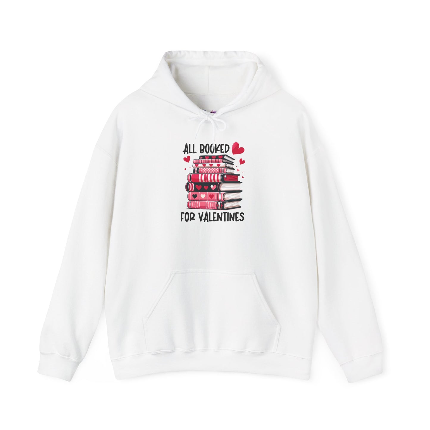 Valentine's Day All Booked Unisex Hooded Sweatshirt - sizes s - 5X