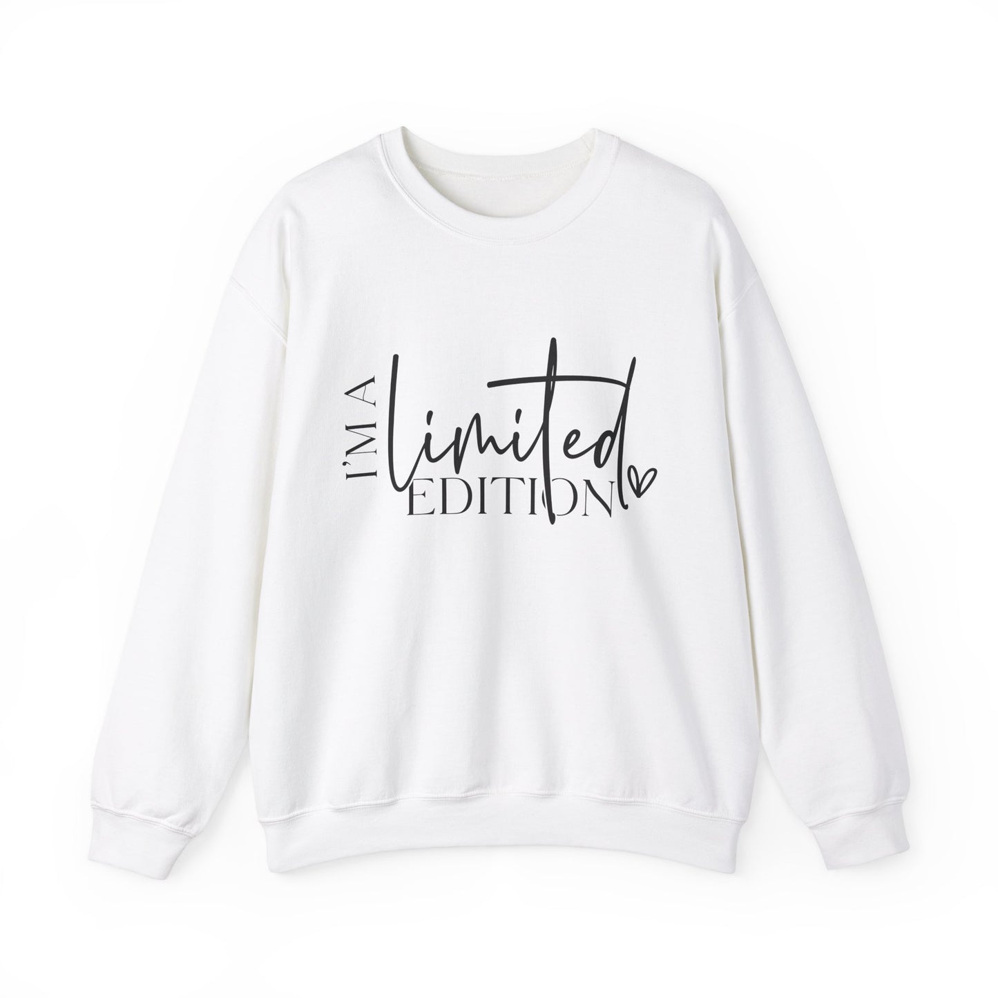 I'm a Limited Edition Unisex Sweatshirt - Warm, Cozy, Comfy - sizes S - 5X