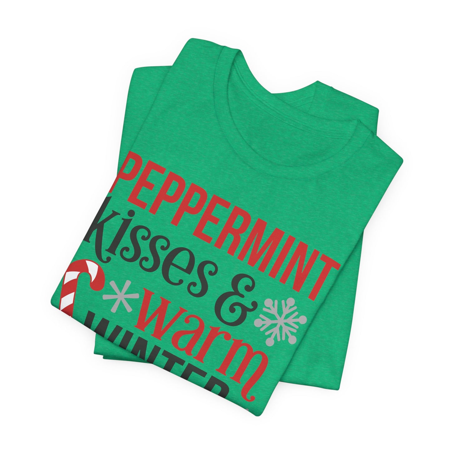 Peppermint Kisses and Warm Winter wishes Unisex Jersey Short Sleeve T-shirt - sizes S - 3X