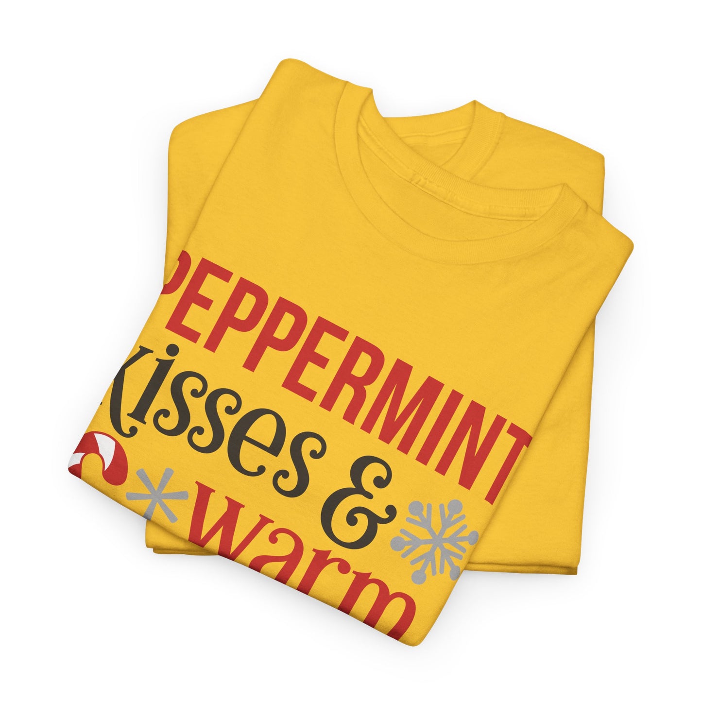 Peppermint Kisses and warm Winter wishes Unisex Heavy Cotton T-shirt - Christmas Winter Fun Cute Holiday Tee - sizes S - 3X