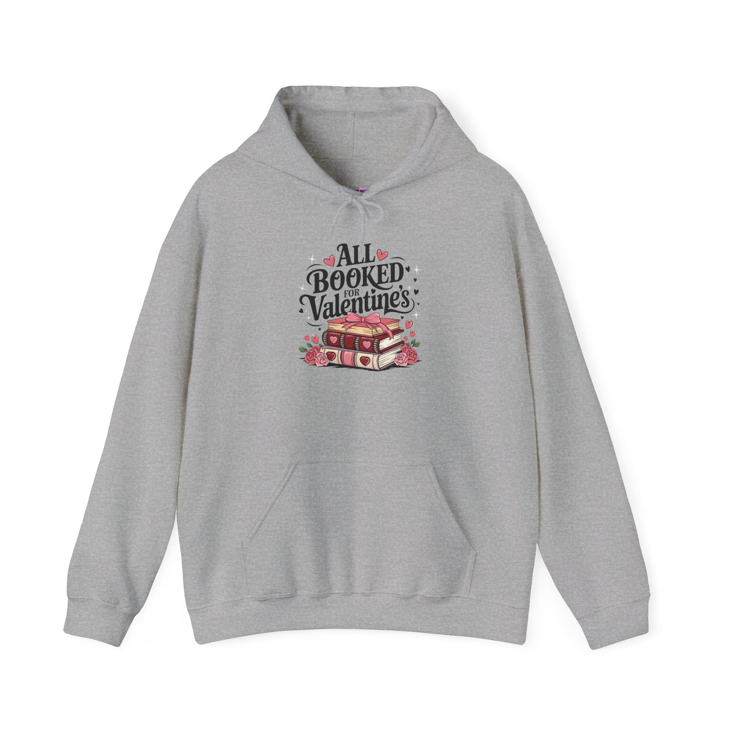 Valentine's Day All Booked Unisex Hooded Sweatshirt