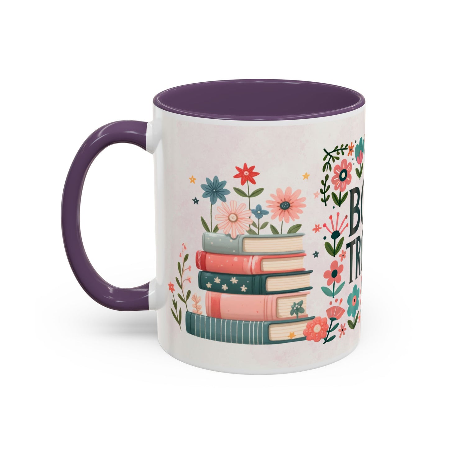 Mug - Booktrovert Pretty Floral Ceramic Coffee Mug (11oz, 15oz)