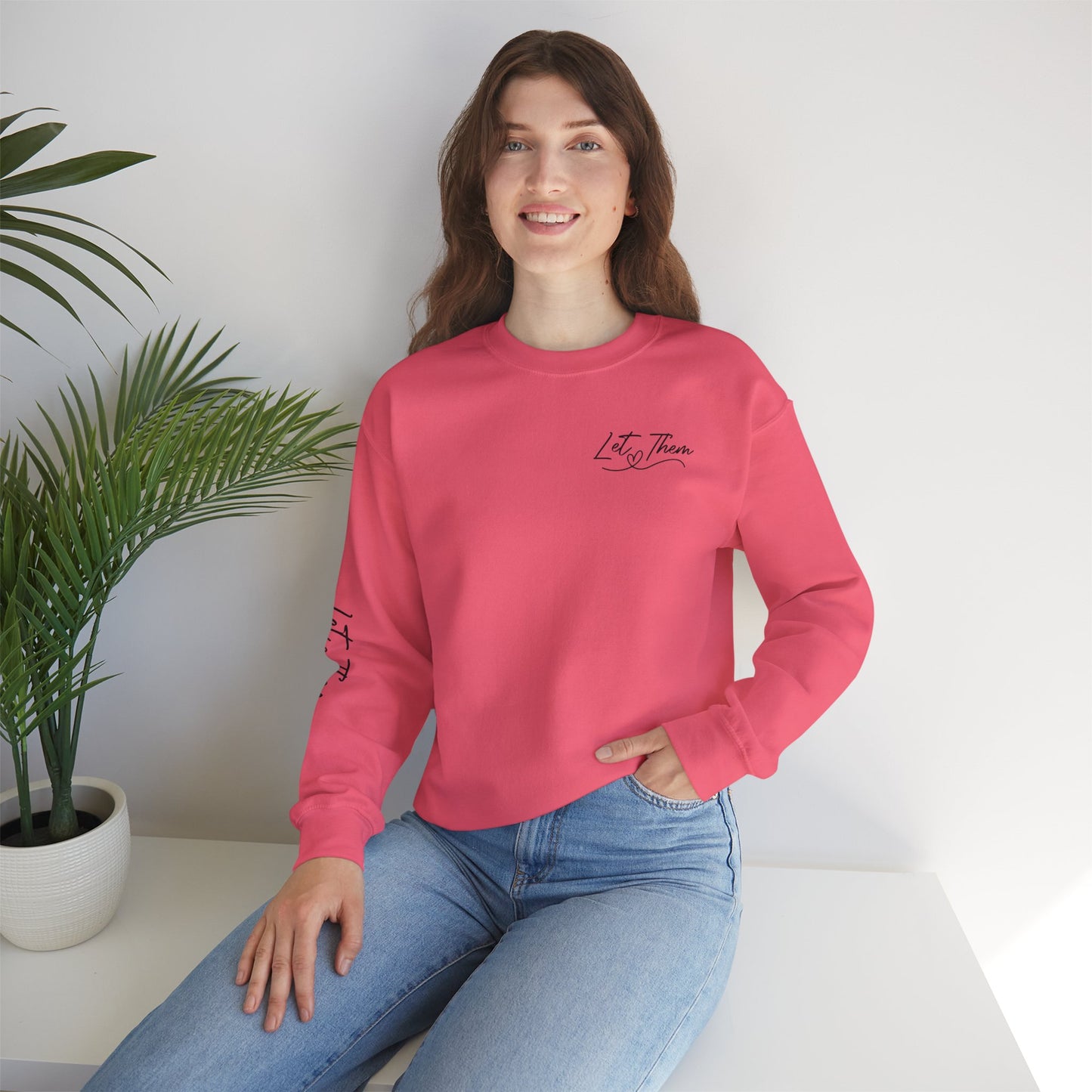 Let Them Crewneck Sweatshirt, Warm Cozy Design on Back Front Sleeve, Comfy Unisex Heavy Blend™, Sweater Jumper Pullover, Graphic Print