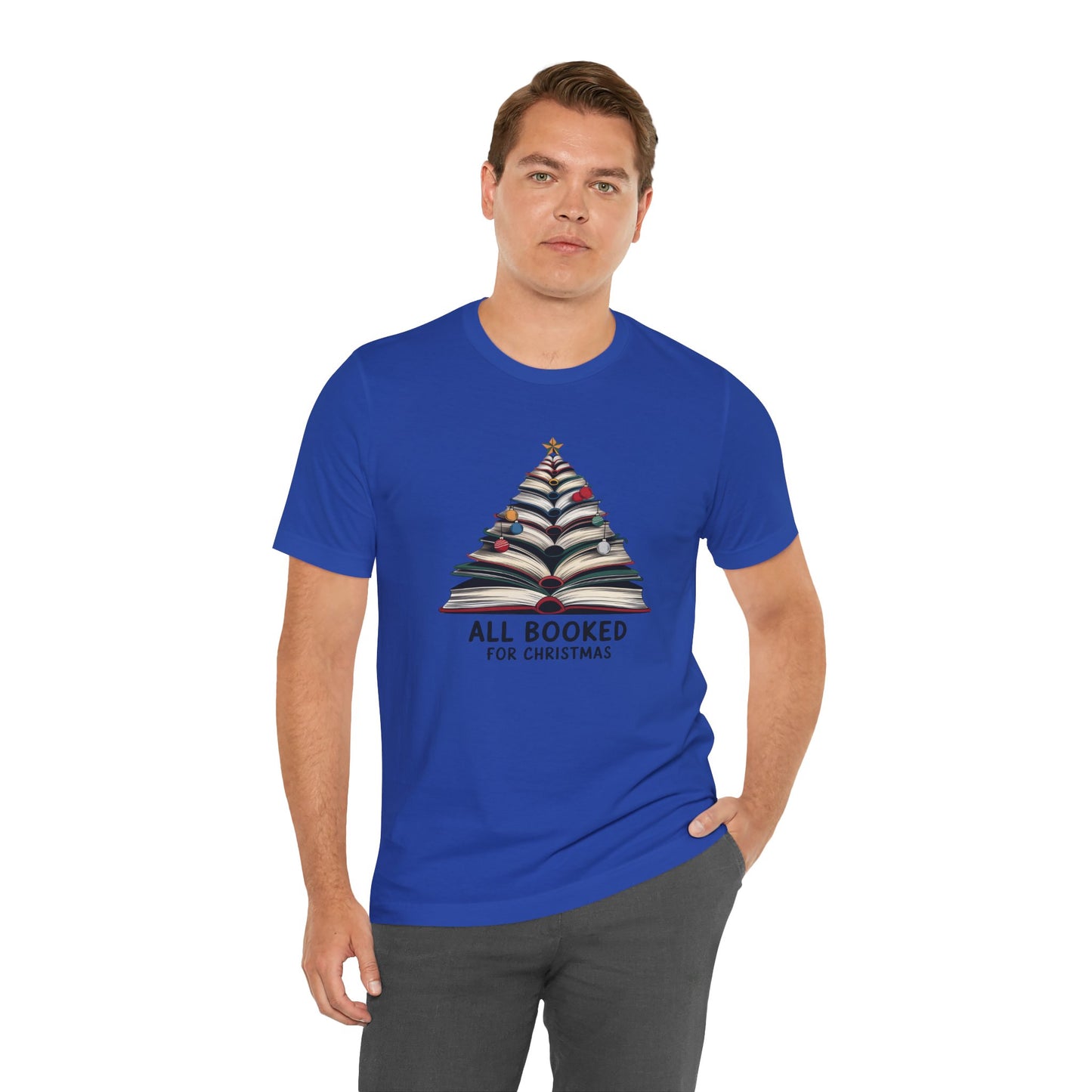 All Booked for Christmas Unisex Jersey Short Sleeve T-shirt - sizes S - 3X