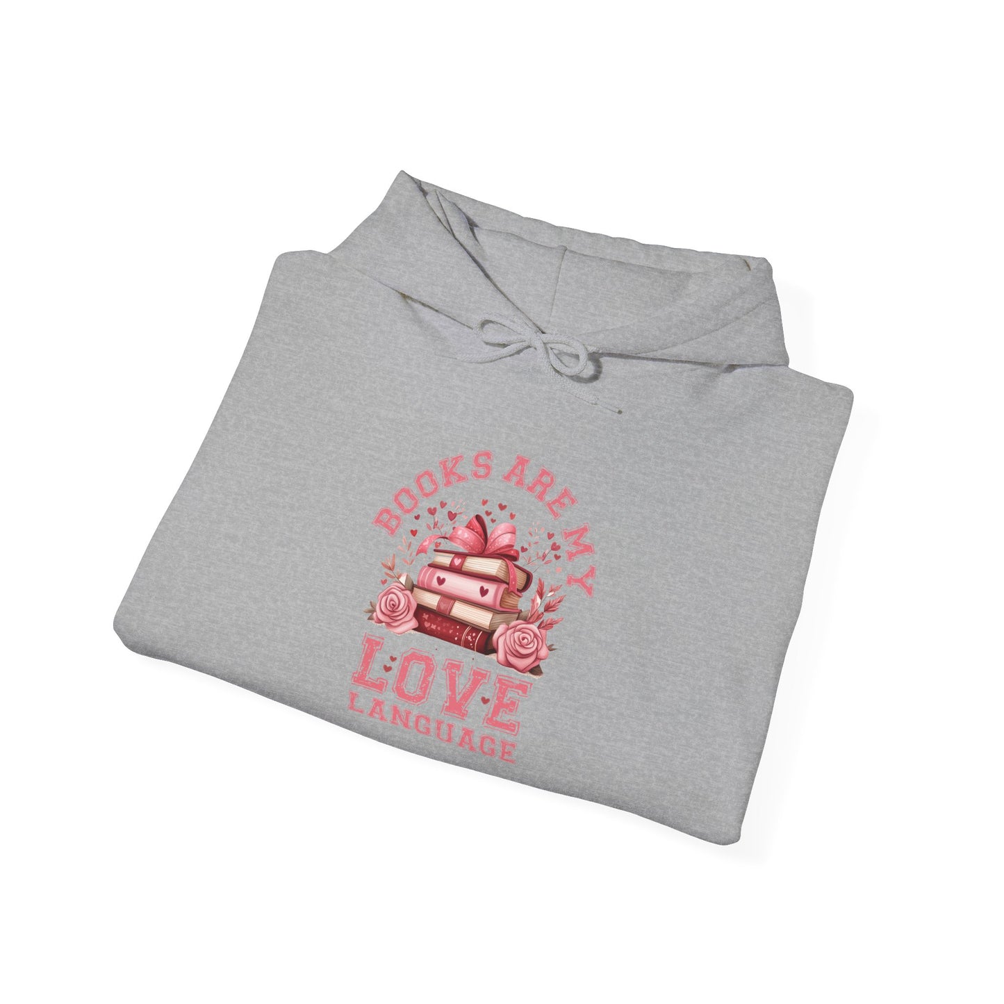 Books are My Love Language Hooded Sweatshirt - sizes S - 5X