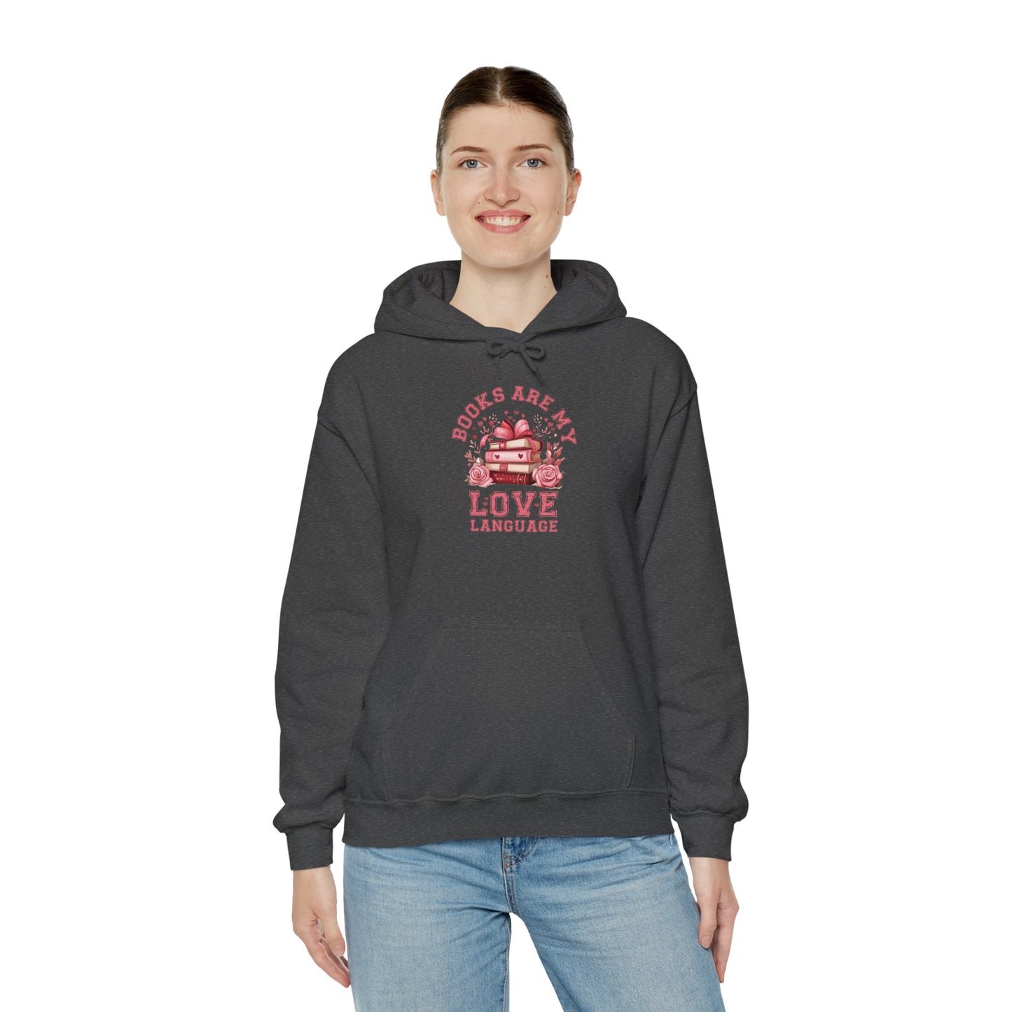 Books are My Love Language Hooded Sweatshirt - sizes S - 5X