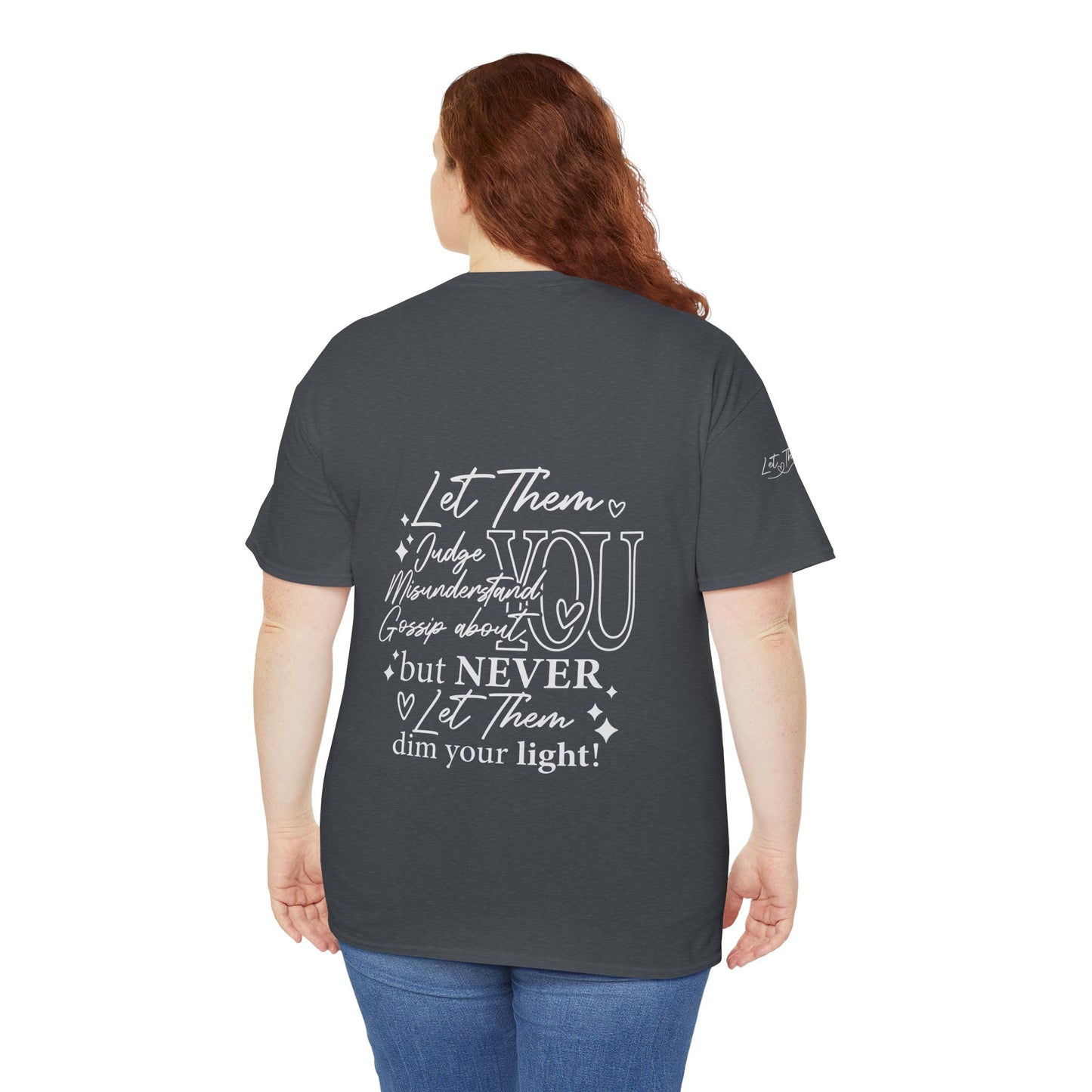 Let Them Unisex Heavy Cotton Tee