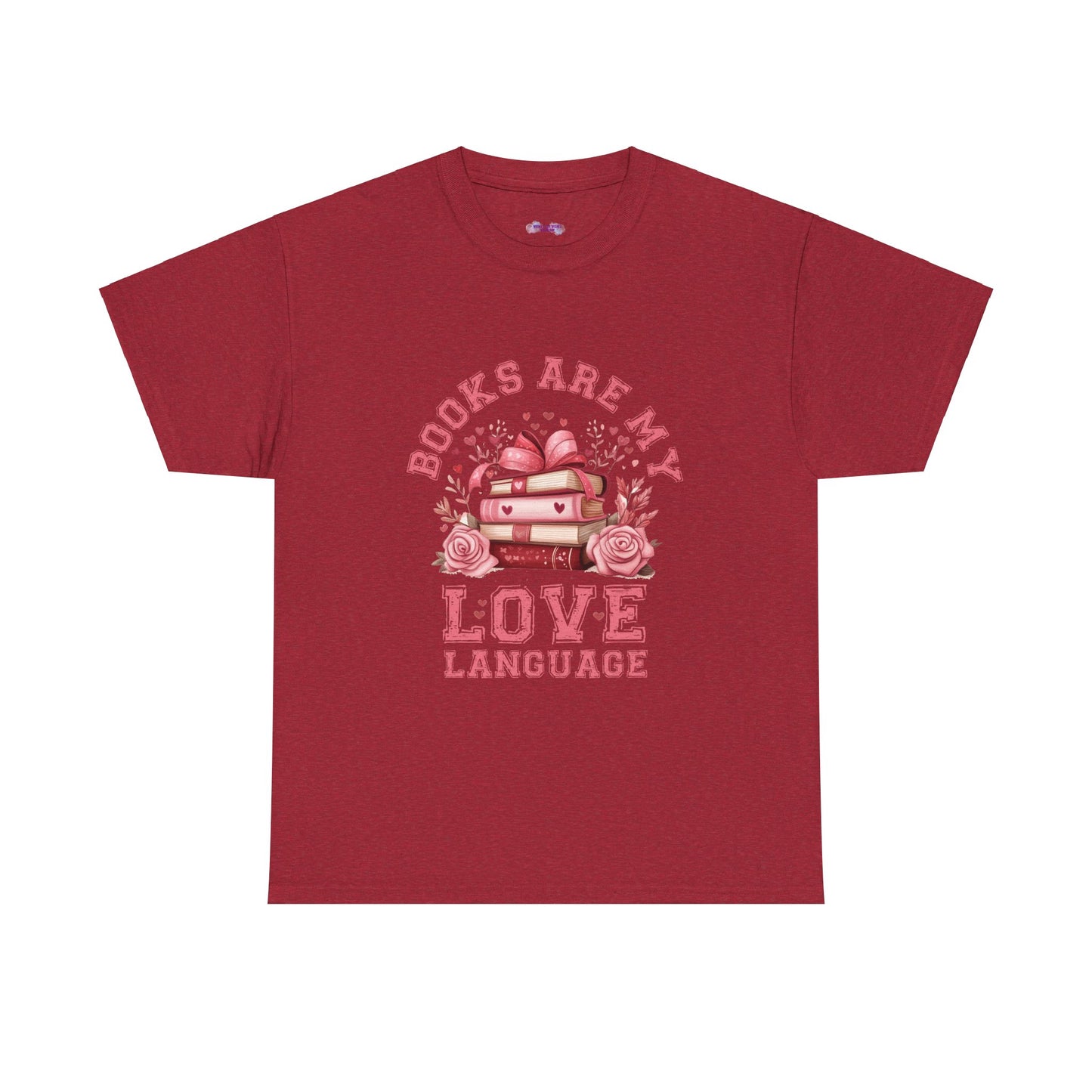 Books are My Love Language Unisex Tee - Valentine's Day Gift for Book Lovers
