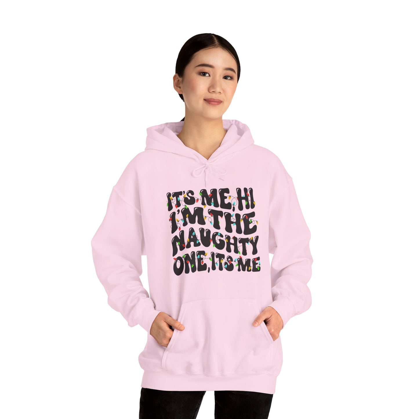 It's me, Hi, I'm the Naughty One Christmas Unisex Hoodie - Holiday Fun Cozy Sweatshirt - size X-5X
