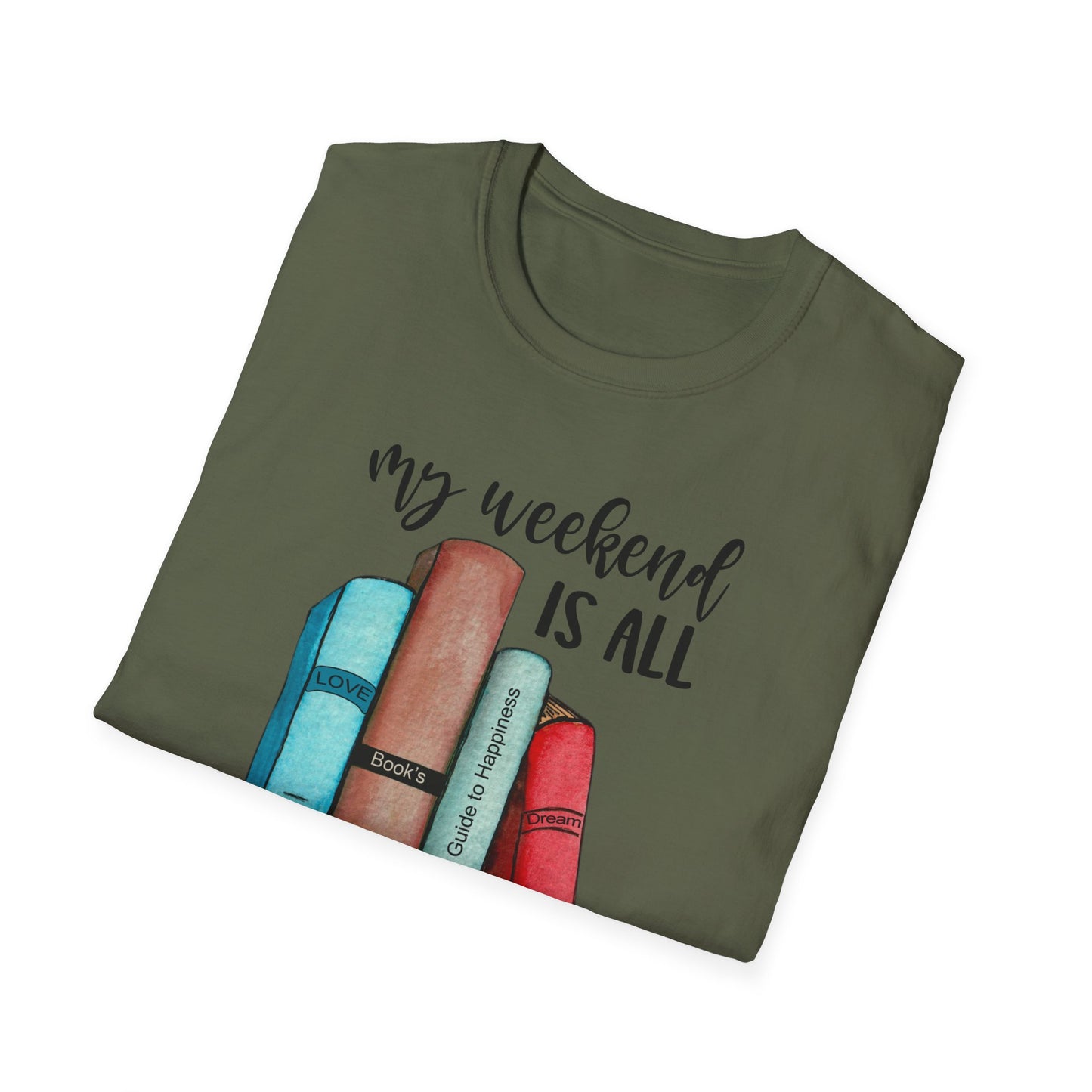 My Weekend is All Booked Unisex Softstyle T-Shirt