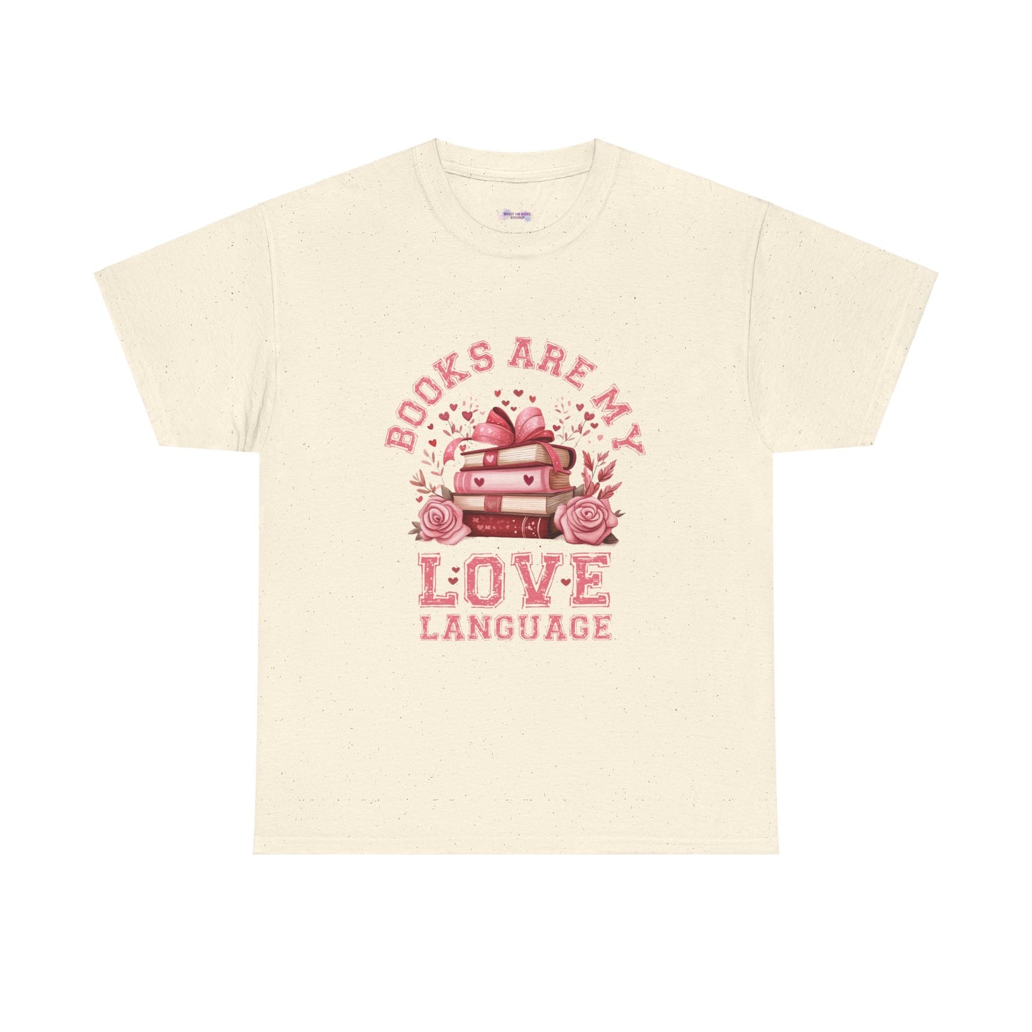Books are My Love Language Unisex Tee - Valentine's Day Gift for Book Lovers