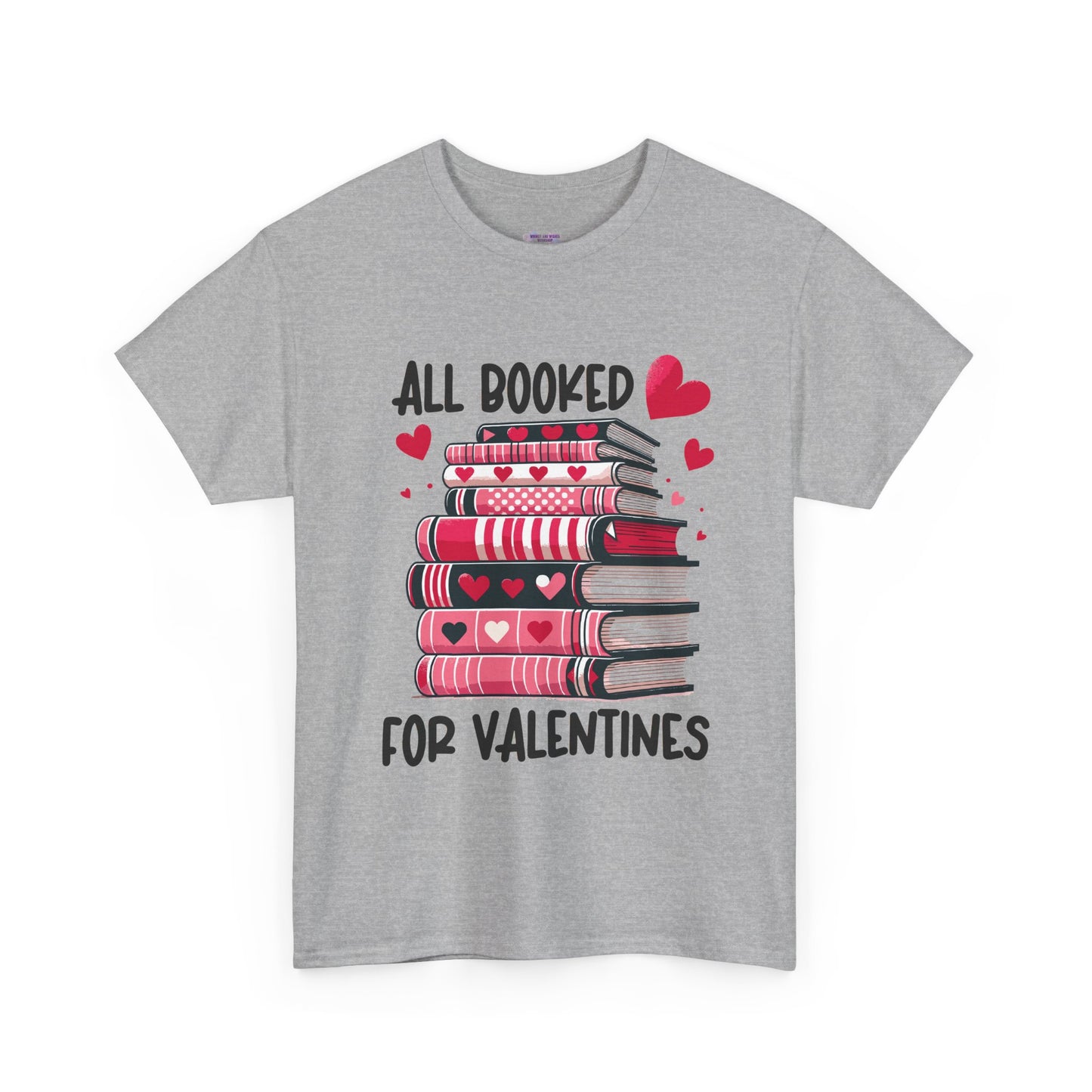 Valentine's Day Book Lover Unisex Tee - sizes S - 5X