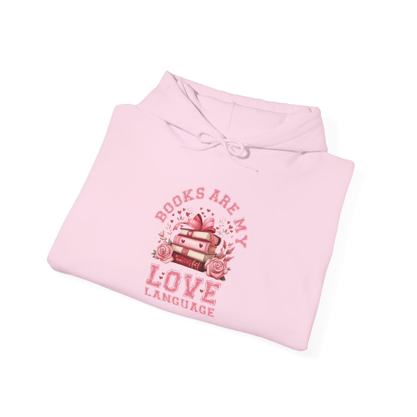 Books are My Love Language Hooded Sweatshirt - sizes S - 5X