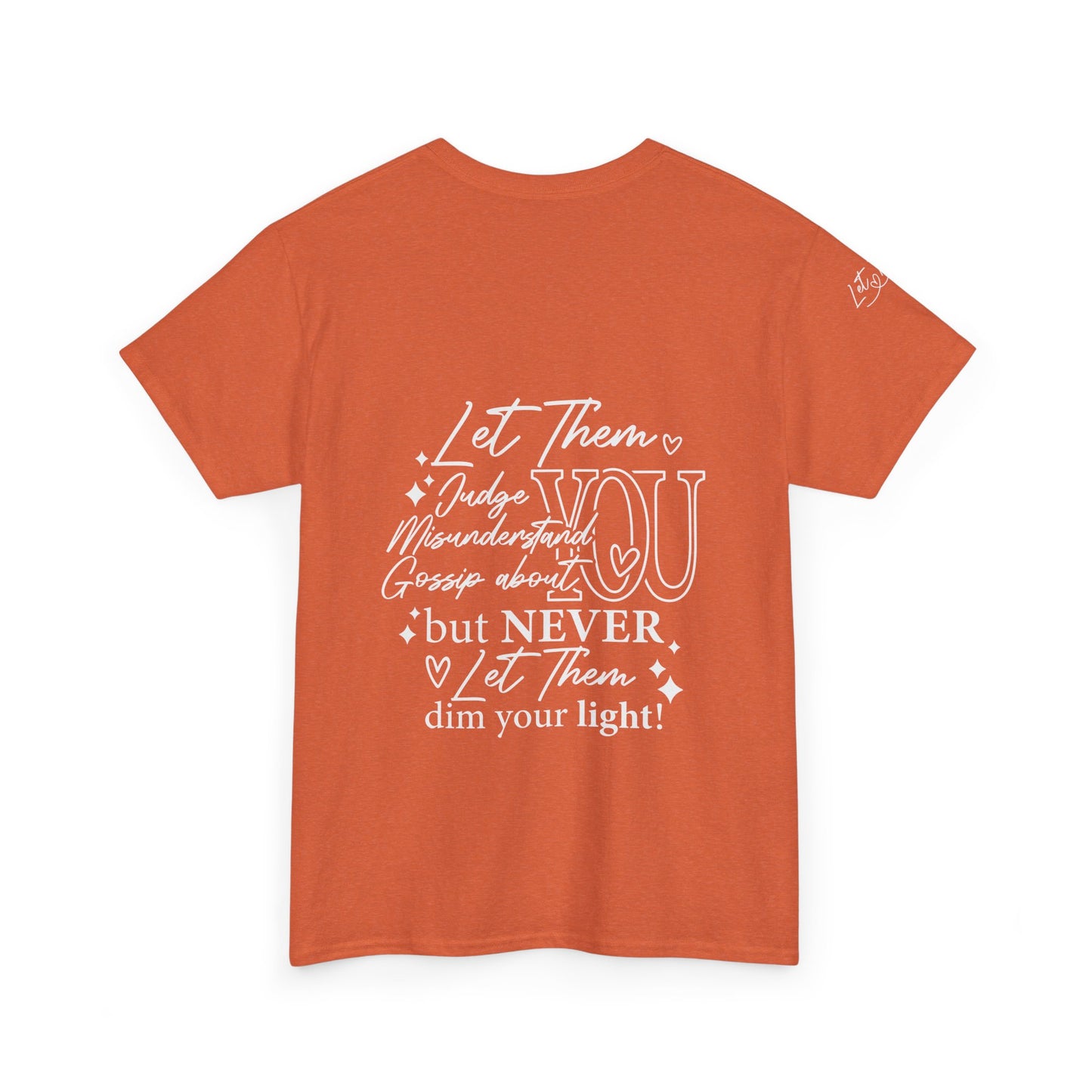 Let Them Unisex Heavy Cotton Tee