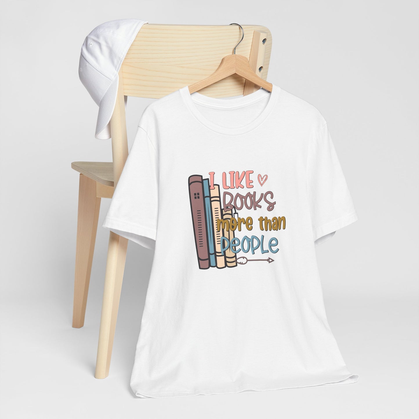 I like books more than I like people Unisex Jersey Short Sleeve Tee - sizes S - 3X