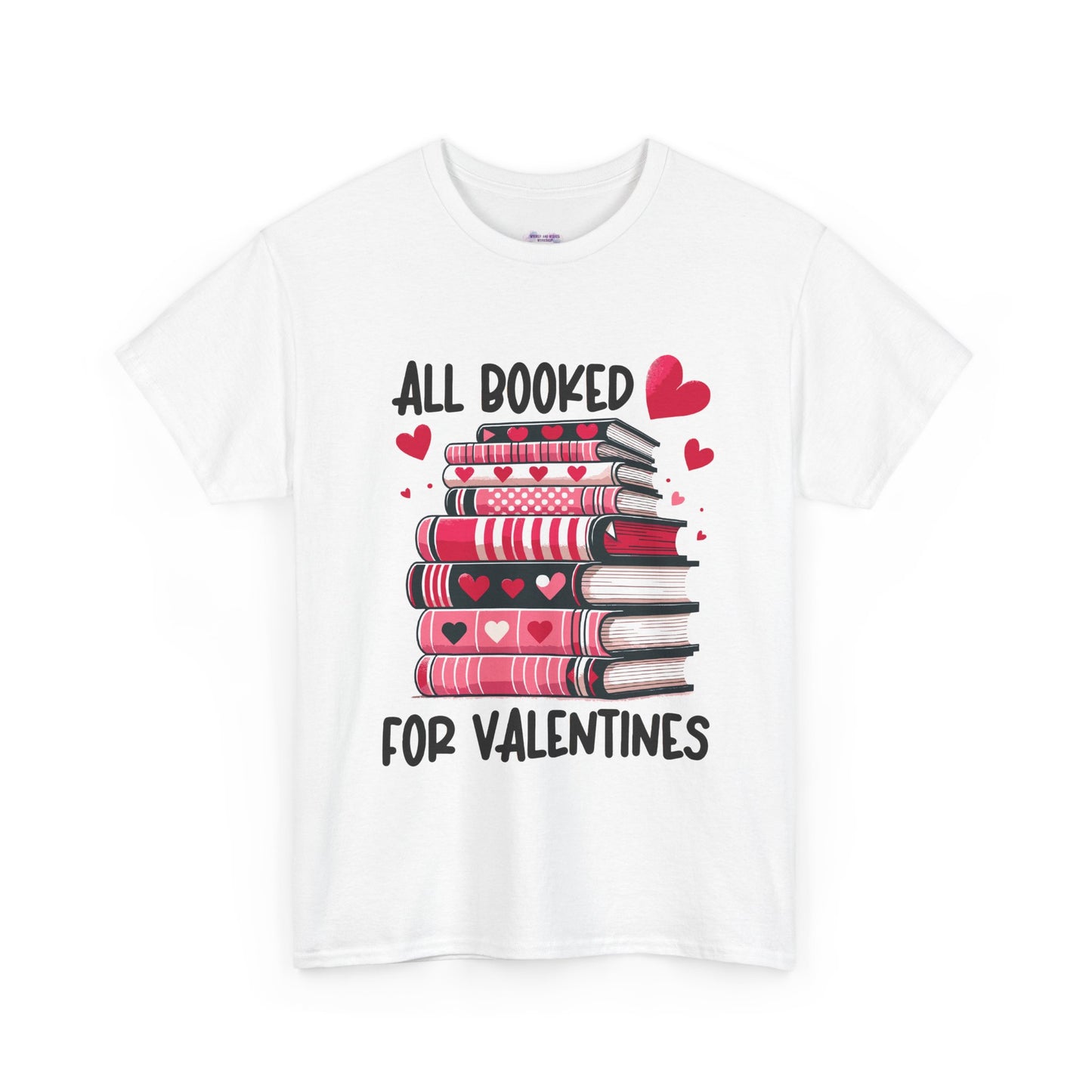 Valentine's Day Book Lover Unisex Tee - sizes S - 5X