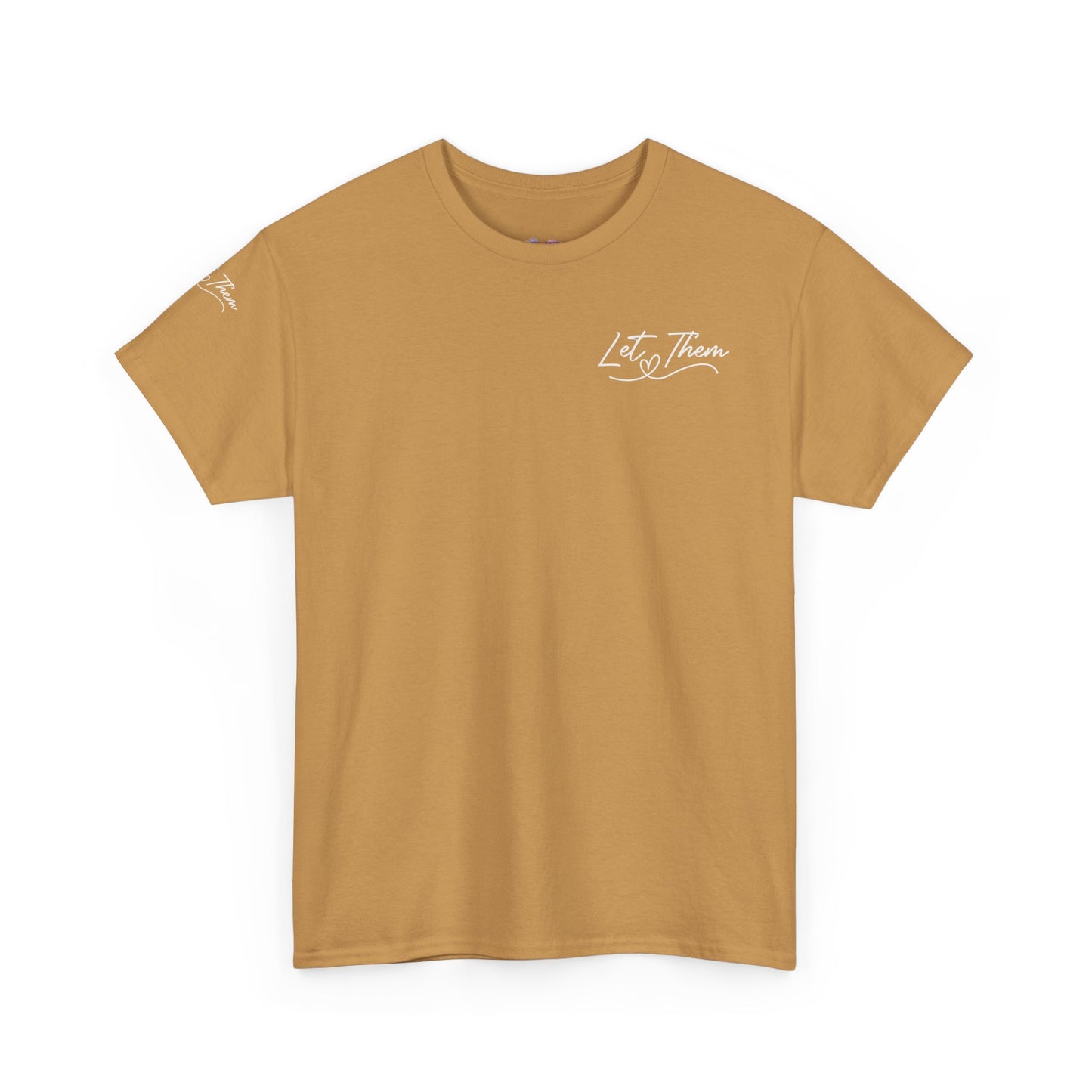 Let Them Unisex Heavy Cotton Tee